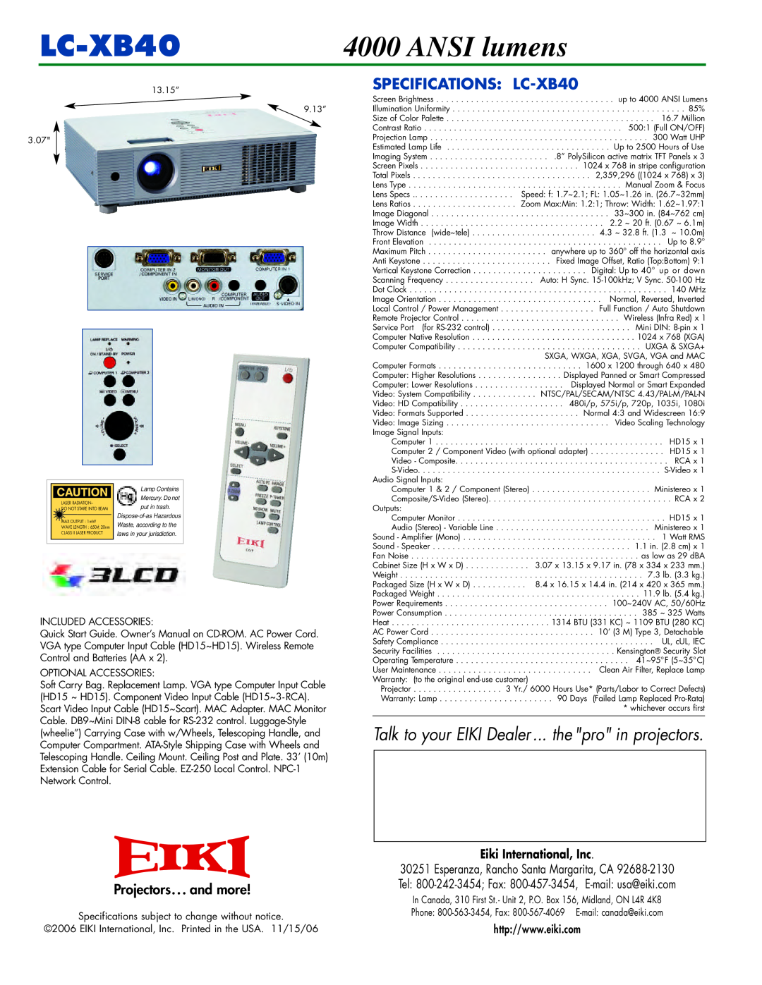 Eiki warranty 2345, ANSI lumens, SPECIFICATIONS LC-XB40, Eiki International, Inc 