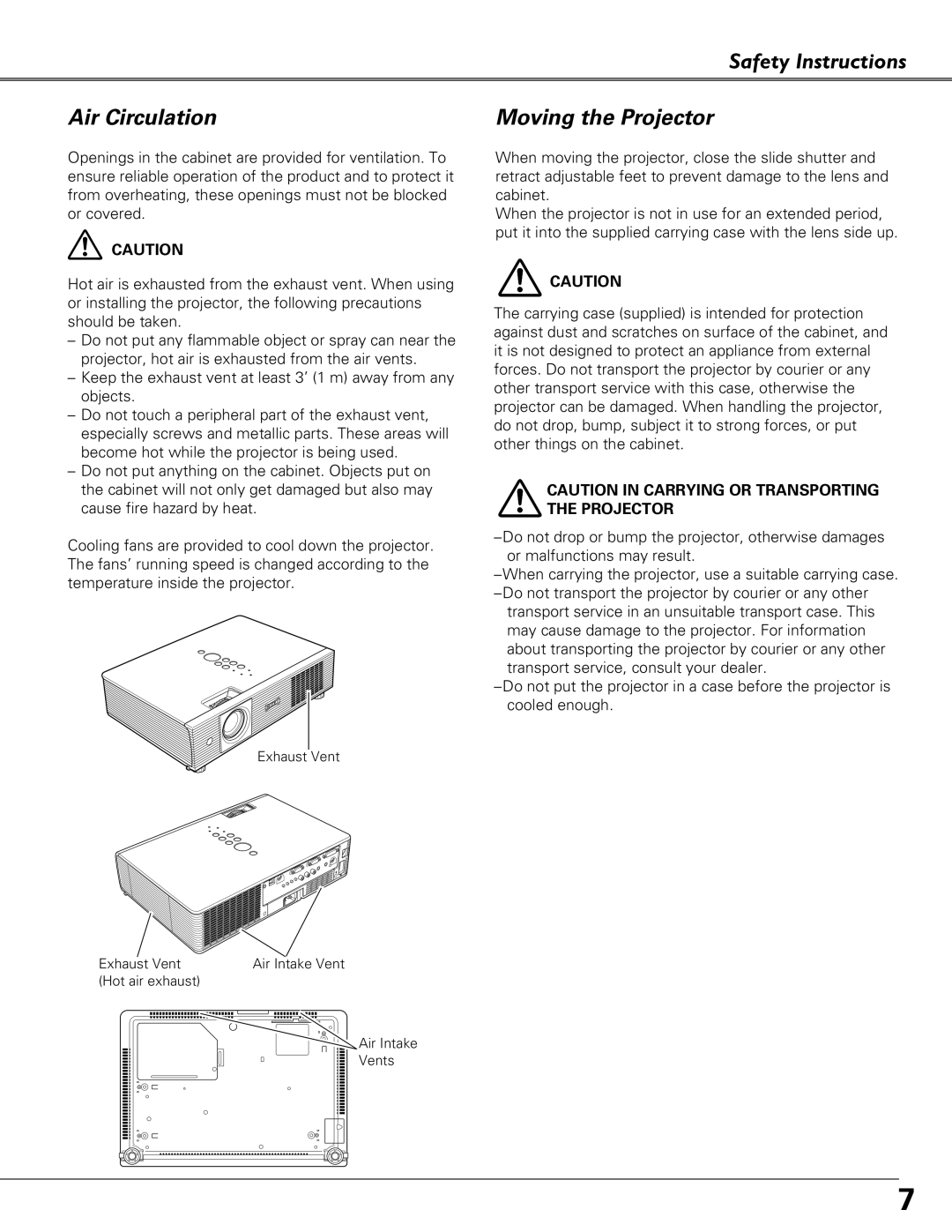 Eiki LC-XB40N owner manual Safety Instructions Air Circulation, Moving the Projector 