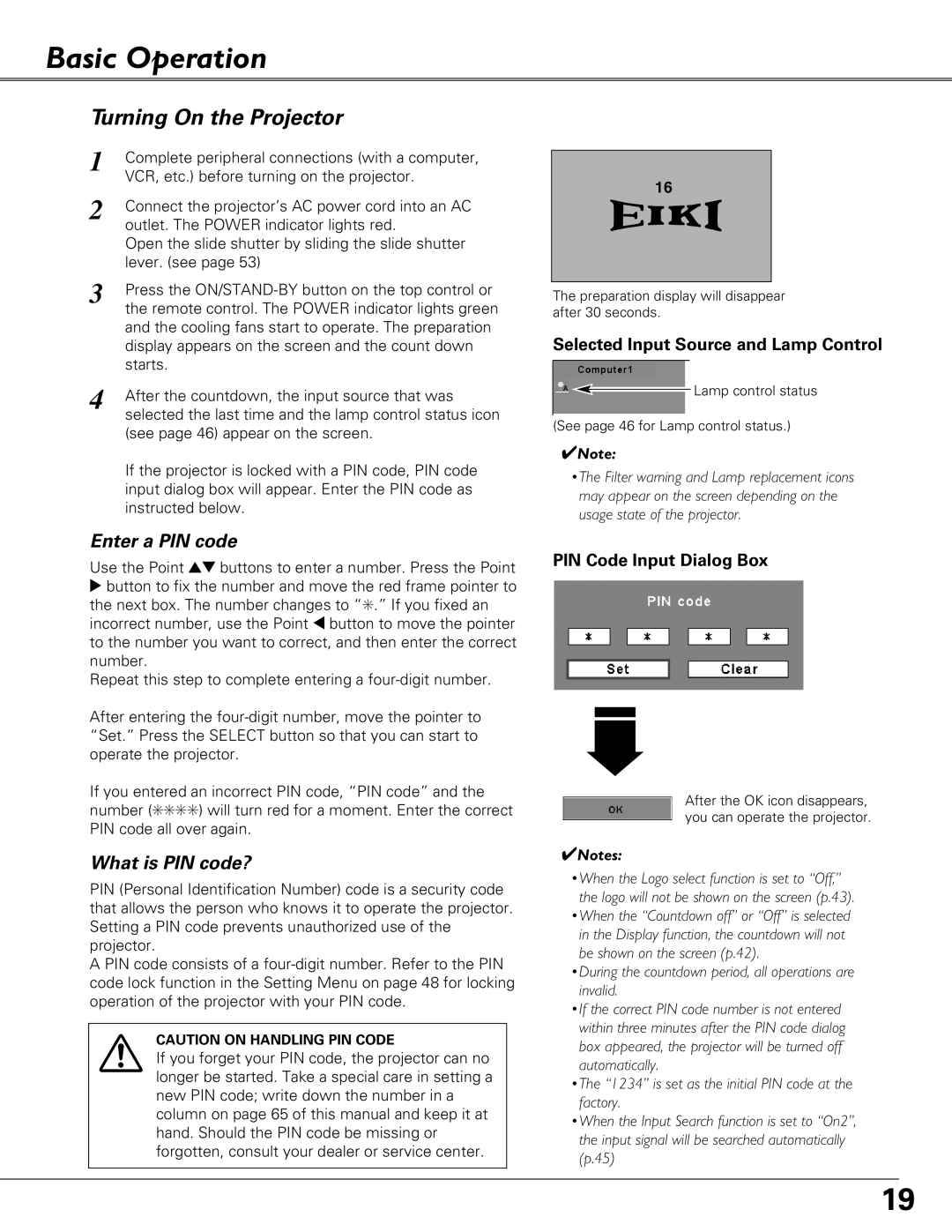 Eiki LC-XB41 Basic Operation, Turning On the Projector, Selected Input Source and Lamp Control, PIN Code Input Dialog Box 