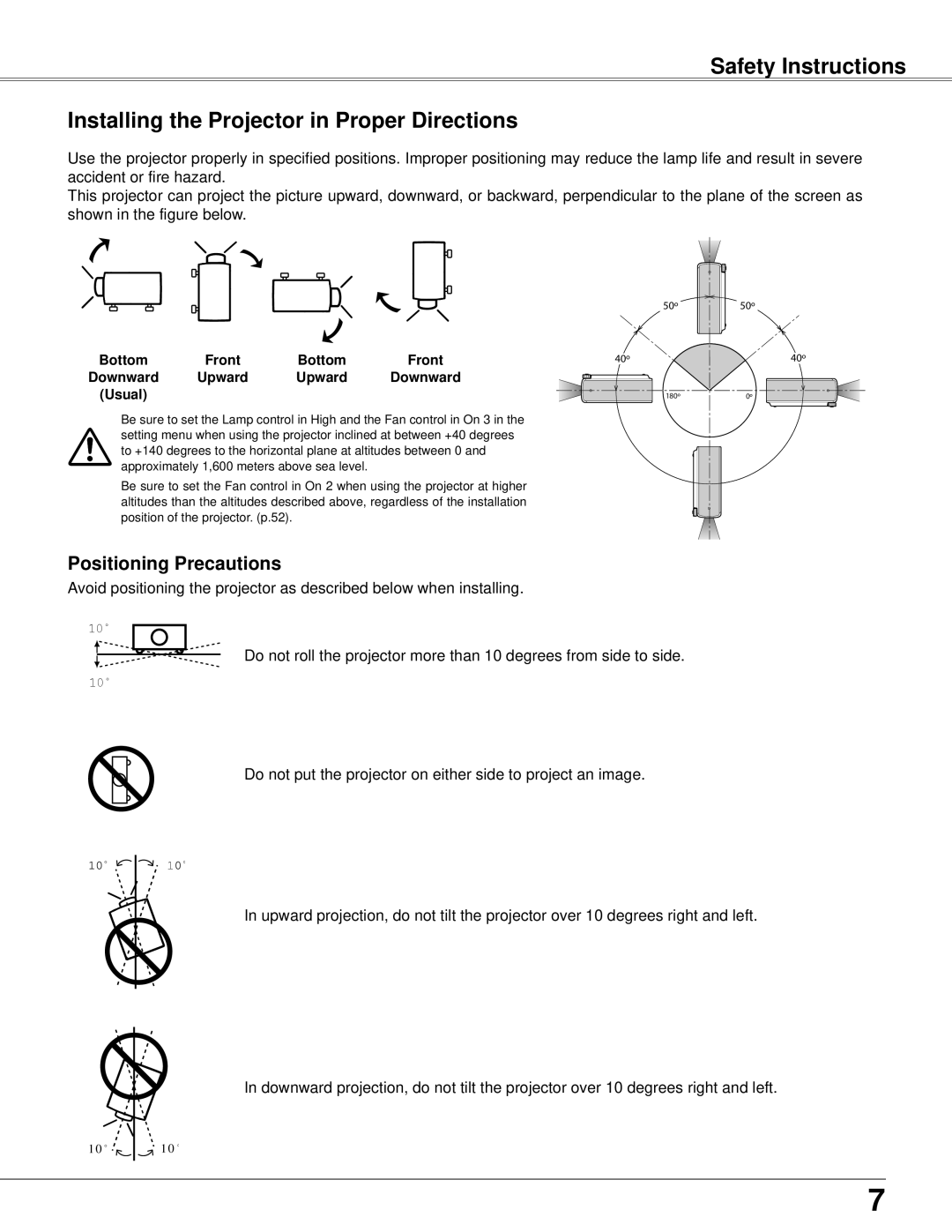 Eiki LC-XB42 owner manual Safety Instructions Installing the Projector in Proper Directions, Positioning Precautions 