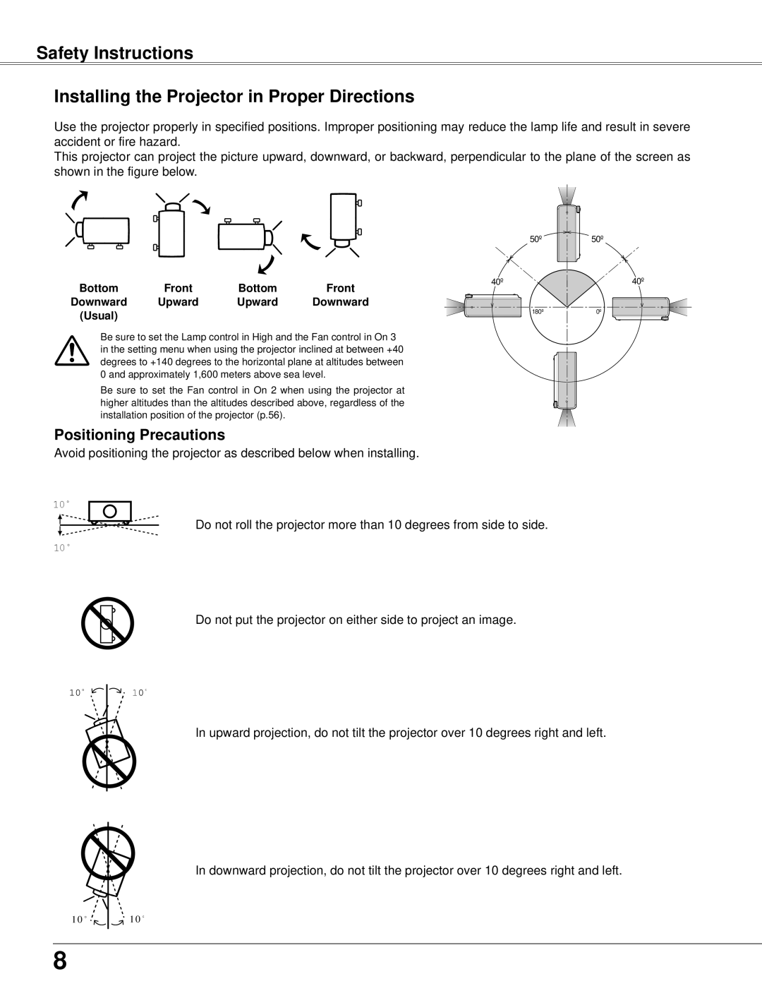 Eiki LC-XB42N owner manual Safety Instructions Installing the Projector in Proper Directions, Positioning Precautions 