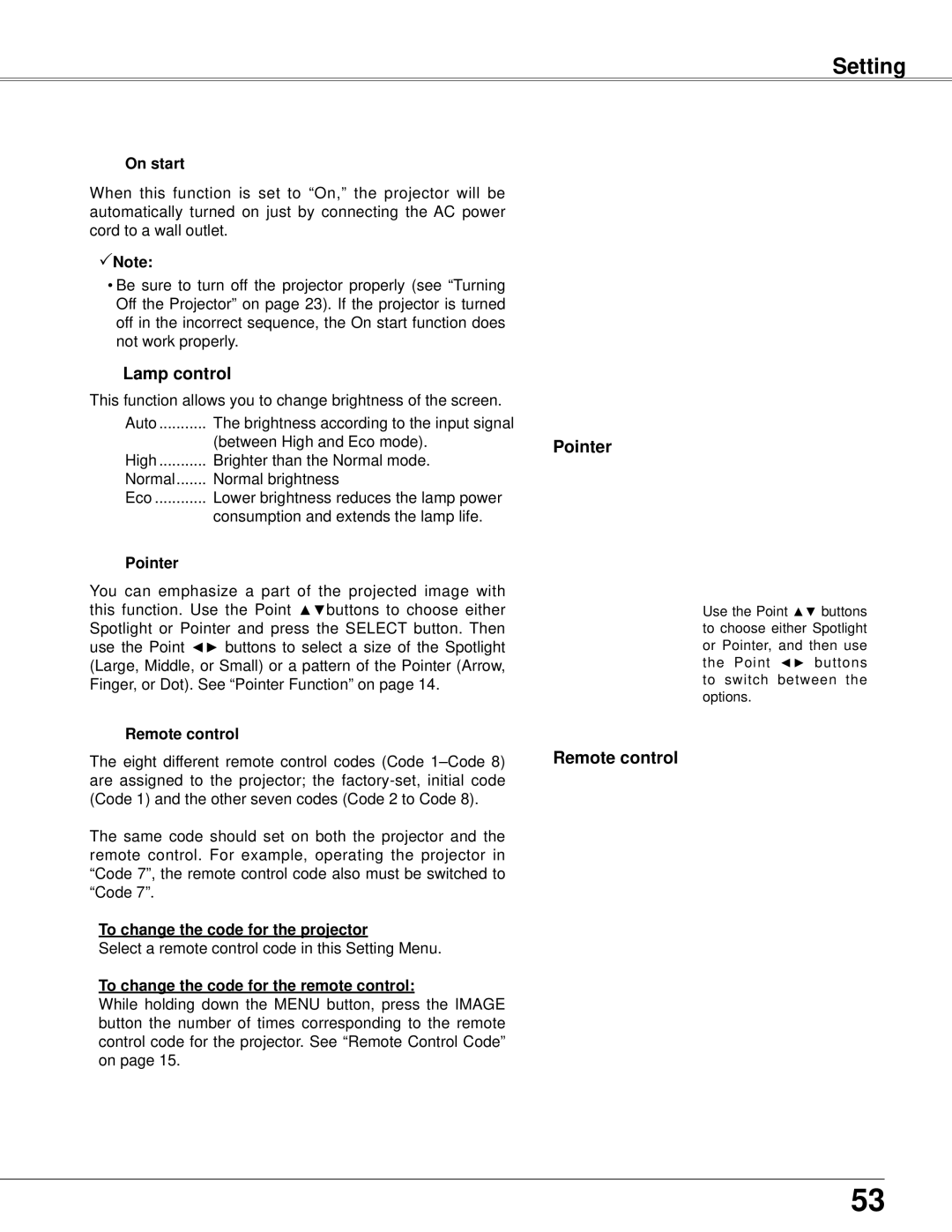 Eiki LC-XB42N owner manual Pointer, On start, Remote control, To change the code for the projector 