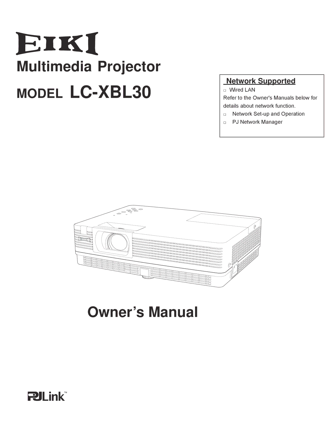 Eiki owner manual Model LC-XBL30, Network Supported 