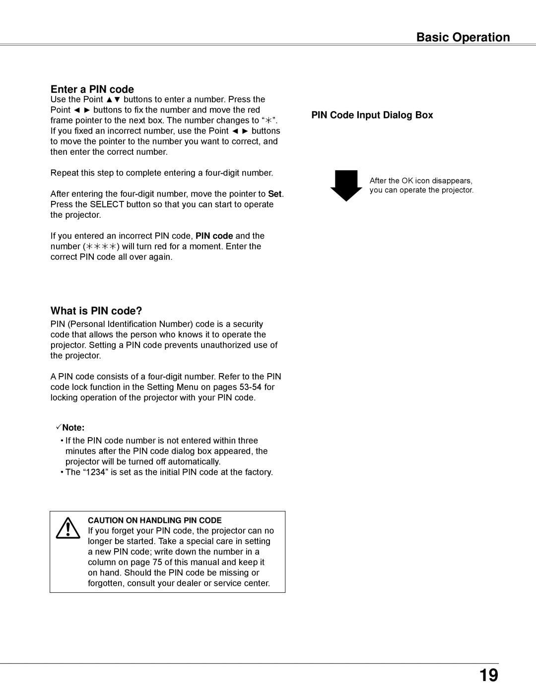 Eiki LC-XBL30 owner manual Basic Operation, Enter a PIN code, What is PIN code?, PIN Code Input Dialog Box 