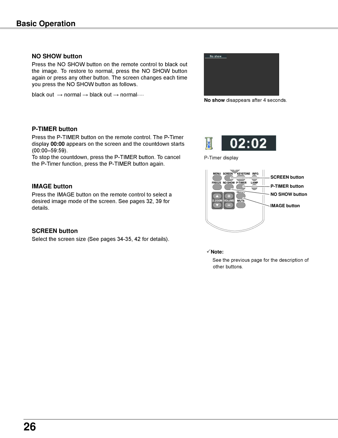 Eiki LC-XBL30 owner manual No SHOw button, Timer button, Image button, Screen button 