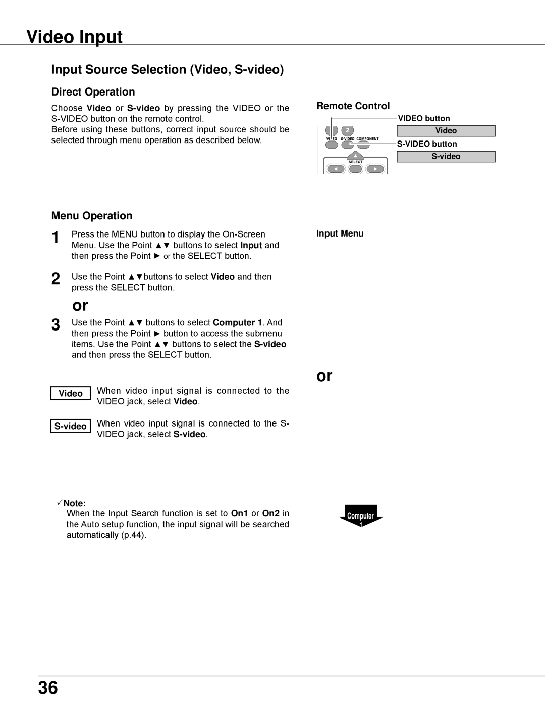 Eiki LC-XBL30 owner manual Video Input, Input Source Selection Video, S-video, Input Menu 