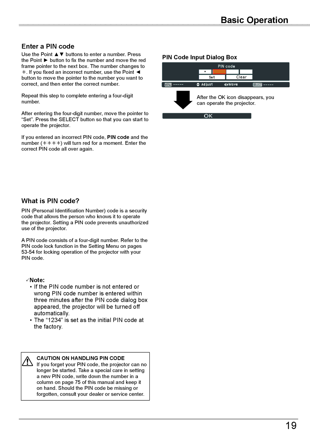 Eiki LC-XBM31 owner manual Basic Operation, Enter a PIN code, What is PIN code?, PIN Code Input Dialog Box 