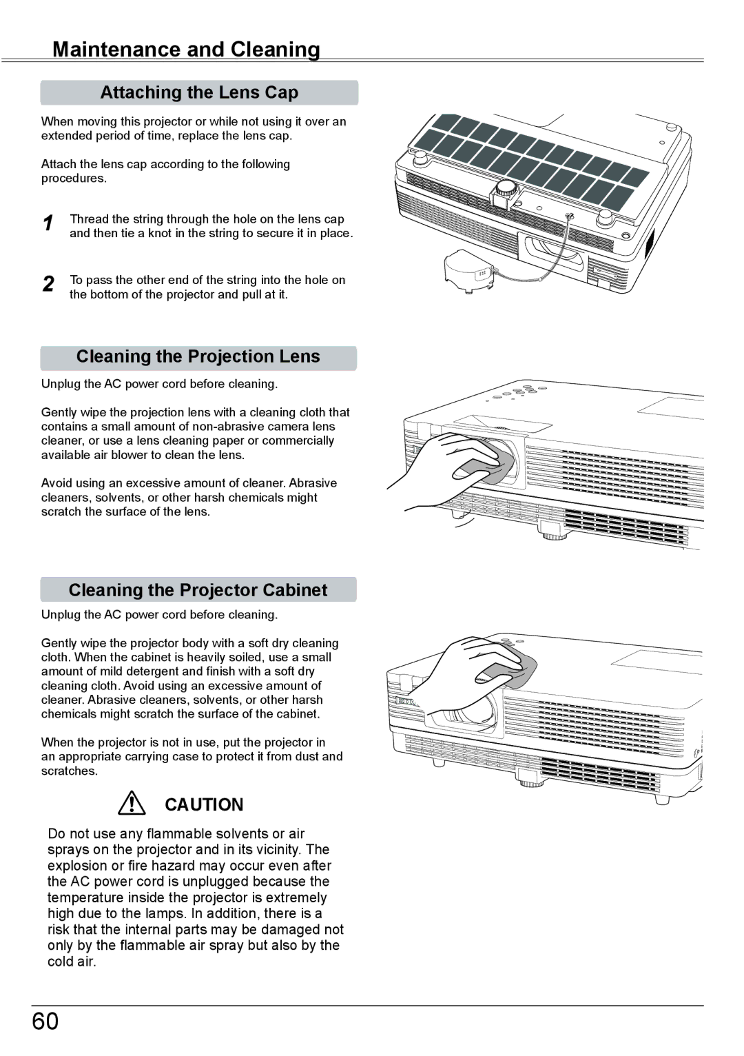 Eiki LC-XBM31 owner manual Attaching the Lens Cap, Cleaning the Projection Lens, Cleaning the Projector Cabinet 