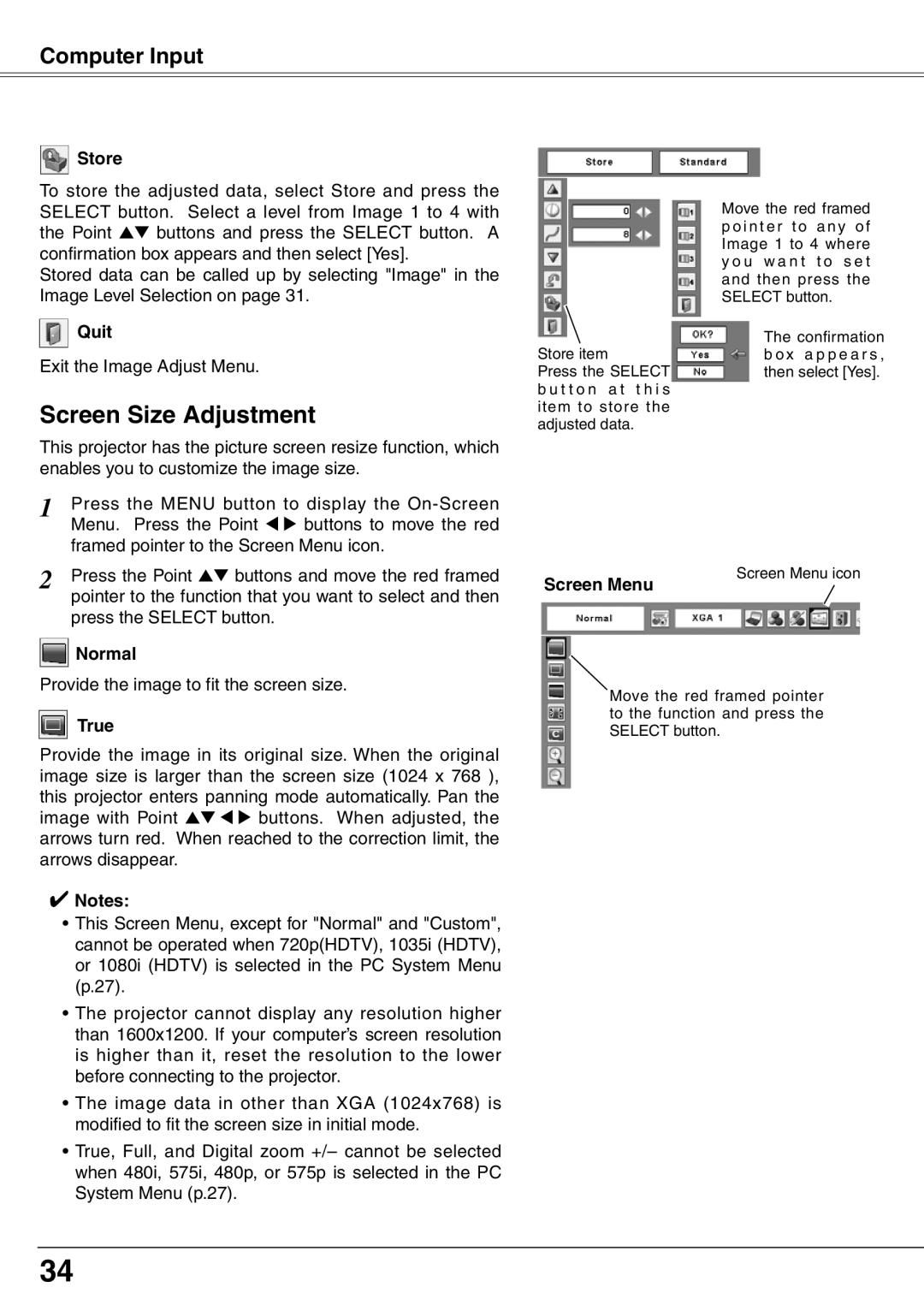 Eiki LC-XD25 owner manual Screen Size Adjustment, Computer Input, Store, Quit, Normal, Screen Menu, True 