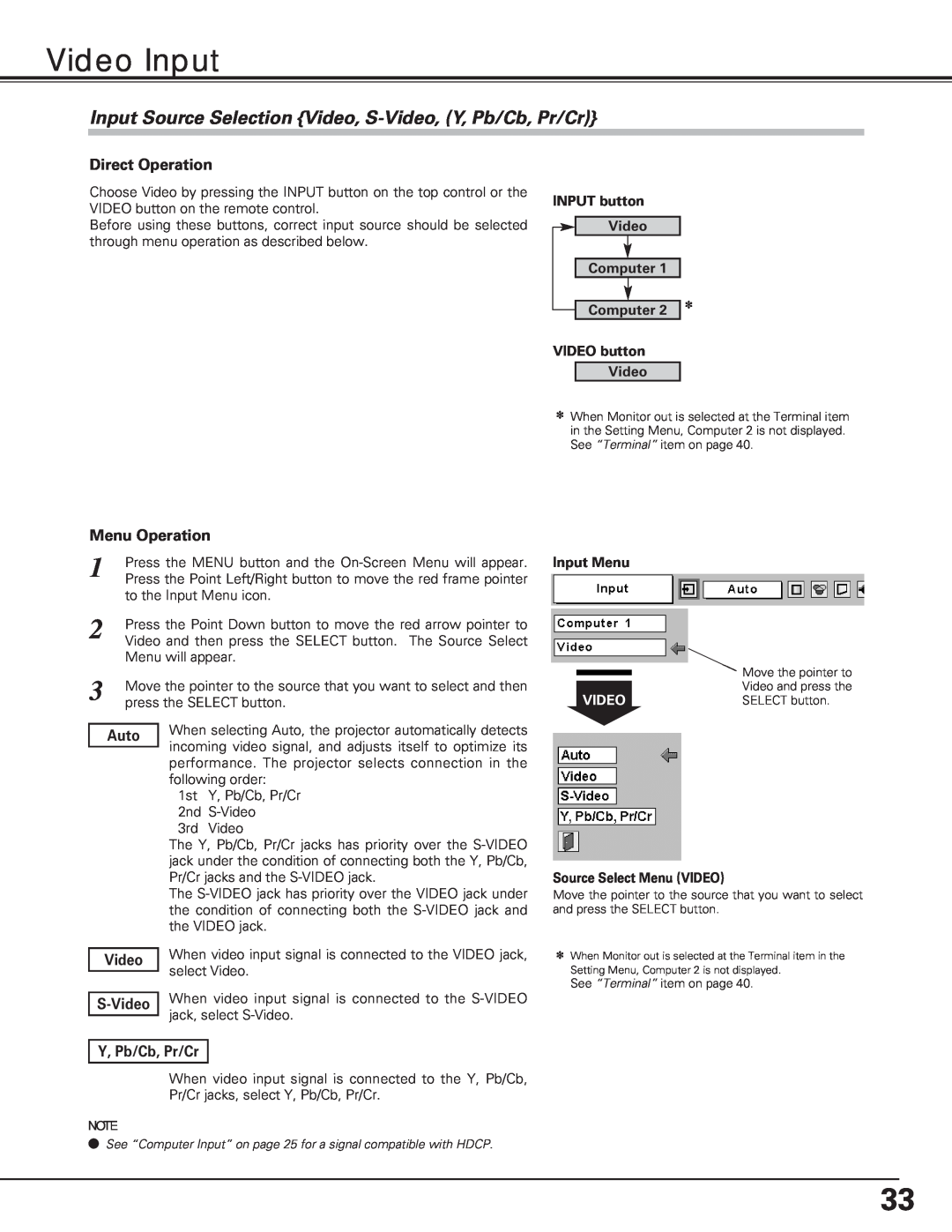 Eiki LC-XE10 instruction manual Video Input, INPUT button Video Computer Computer, VIDEO button Video, S-Video, Input Menu 