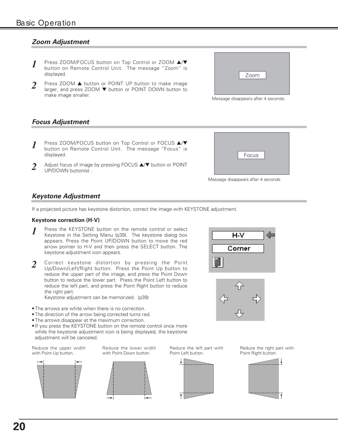 Eiki LC-XE10 Basic Operation, Zoom Adjustment, Focus Adjustment, Keystone Adjustment, Keystone correction H-V 