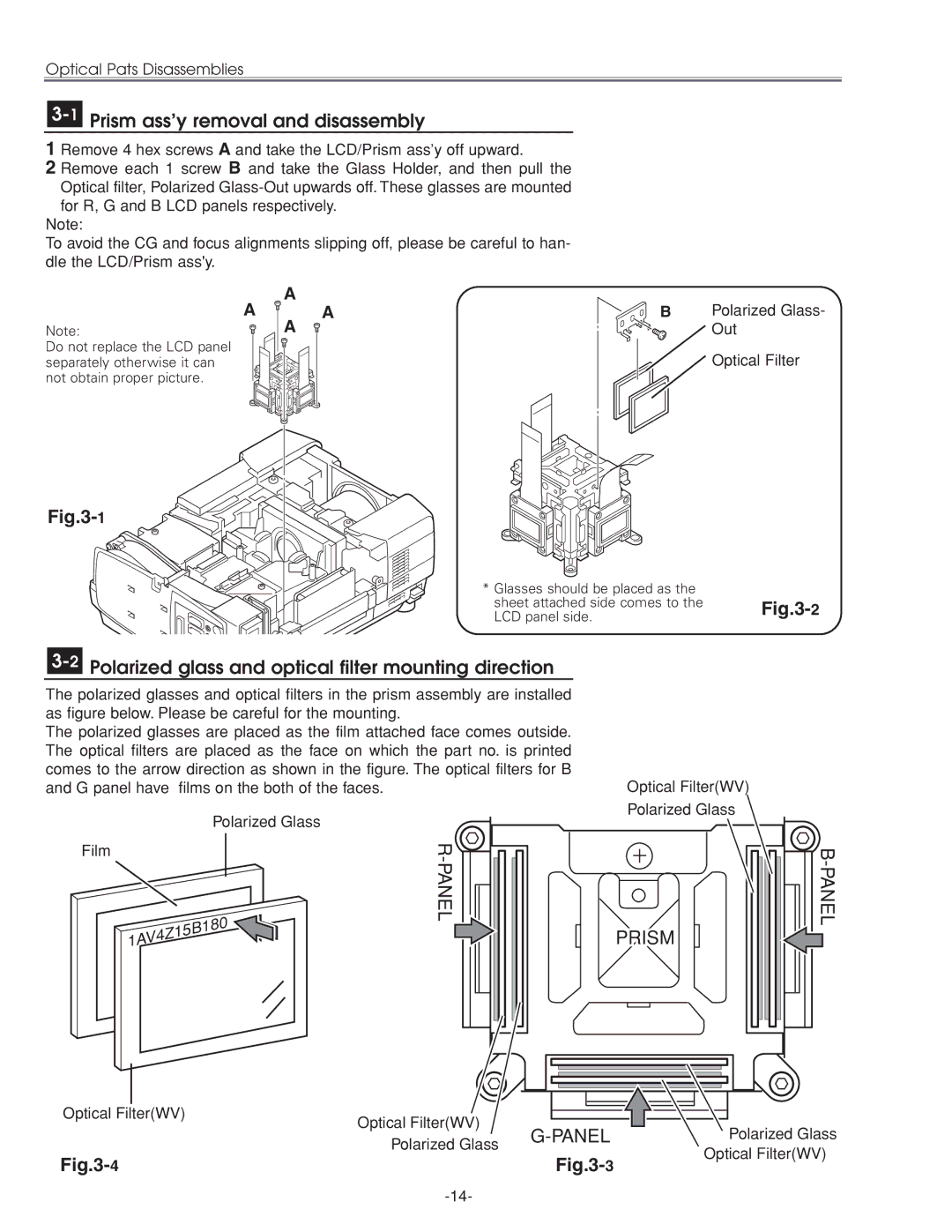 Eiki LC-XG210 service manual 1Prism ass’y removal and disassembly, 2Polarized glass and optical filter mounting direction 