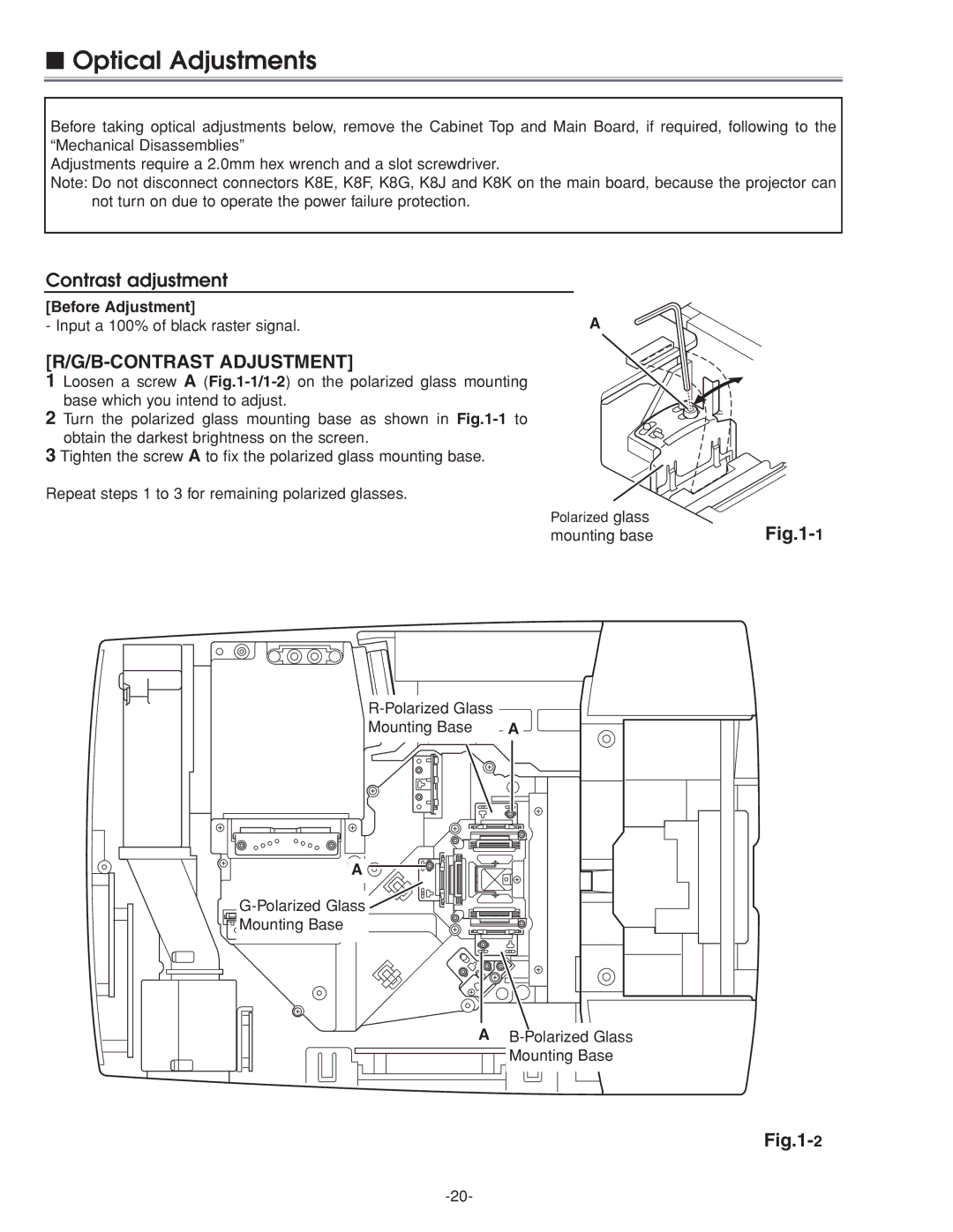 Eiki LC-XG210 service manual Optical Adjustments, Contrast adjustment, Before Adjustment 