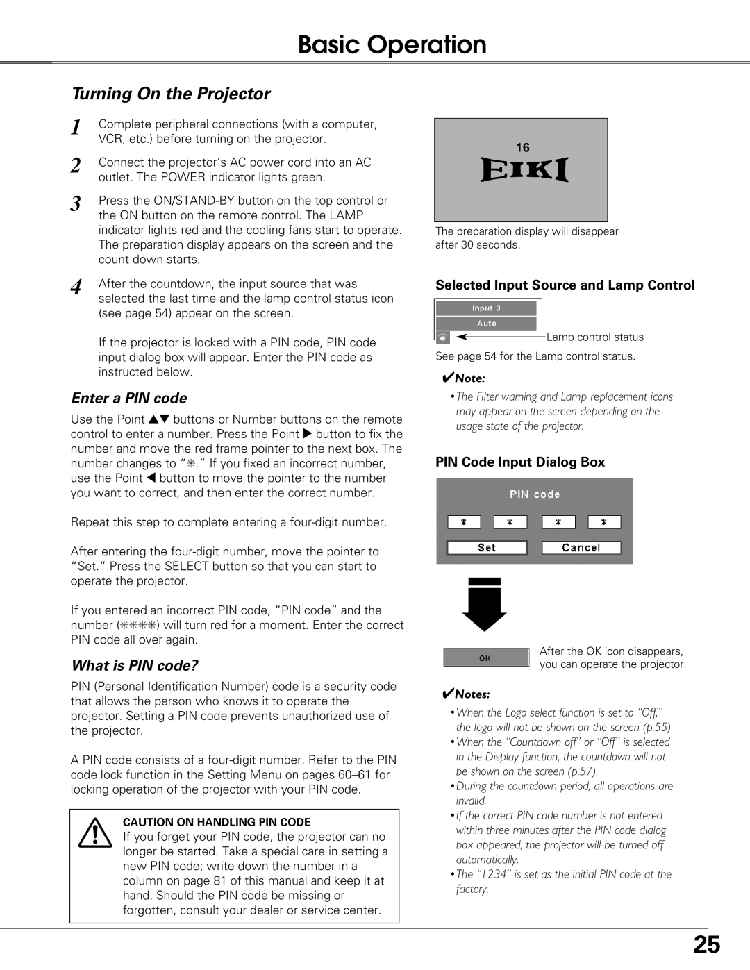 Eiki LC-XG250 Basic Operation, Turning On the Projector, Selected Input Source and Lamp Control, PIN Code Input Dialog Box 