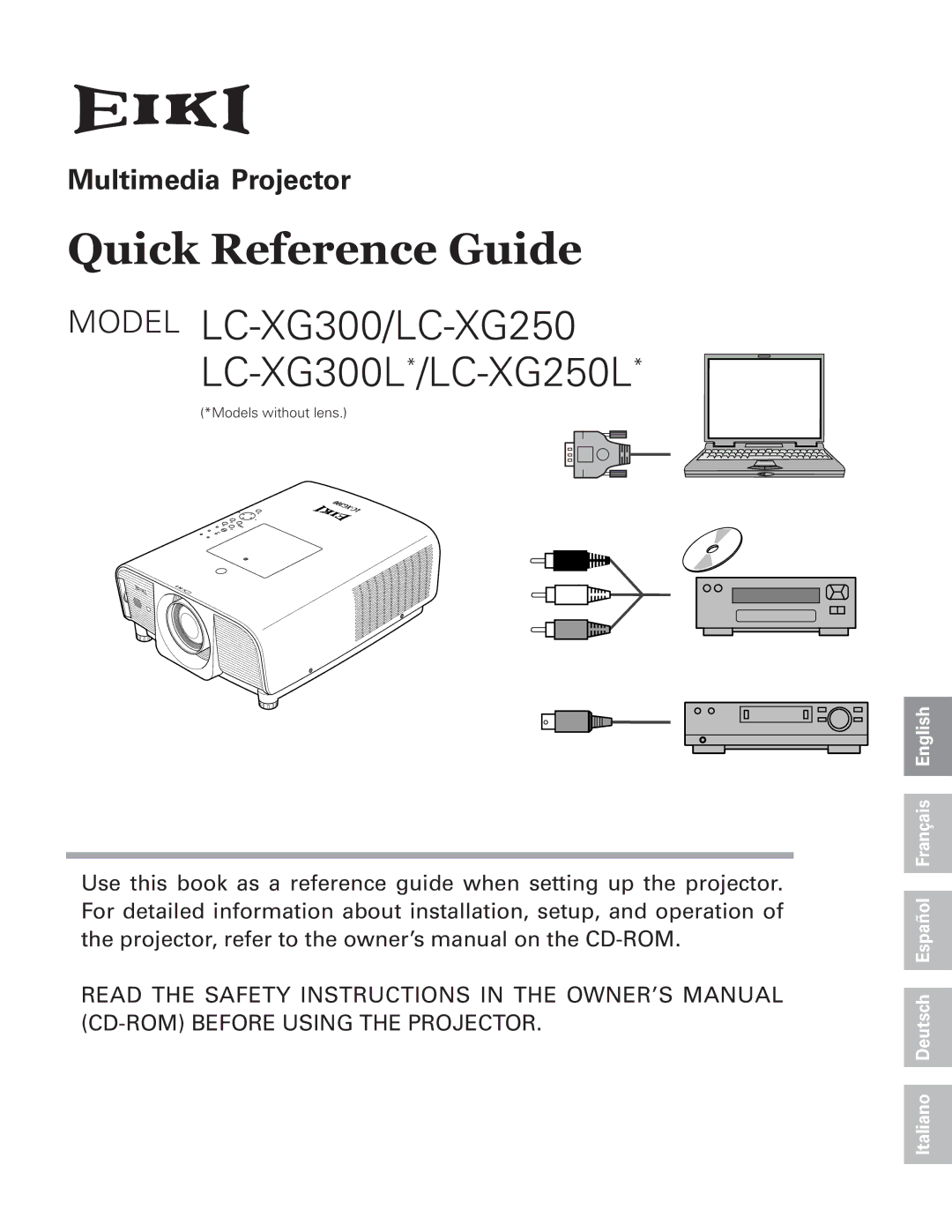 Eiki LC-XG250L*, LC-XG300L* owner manual Quick Reference Guide 