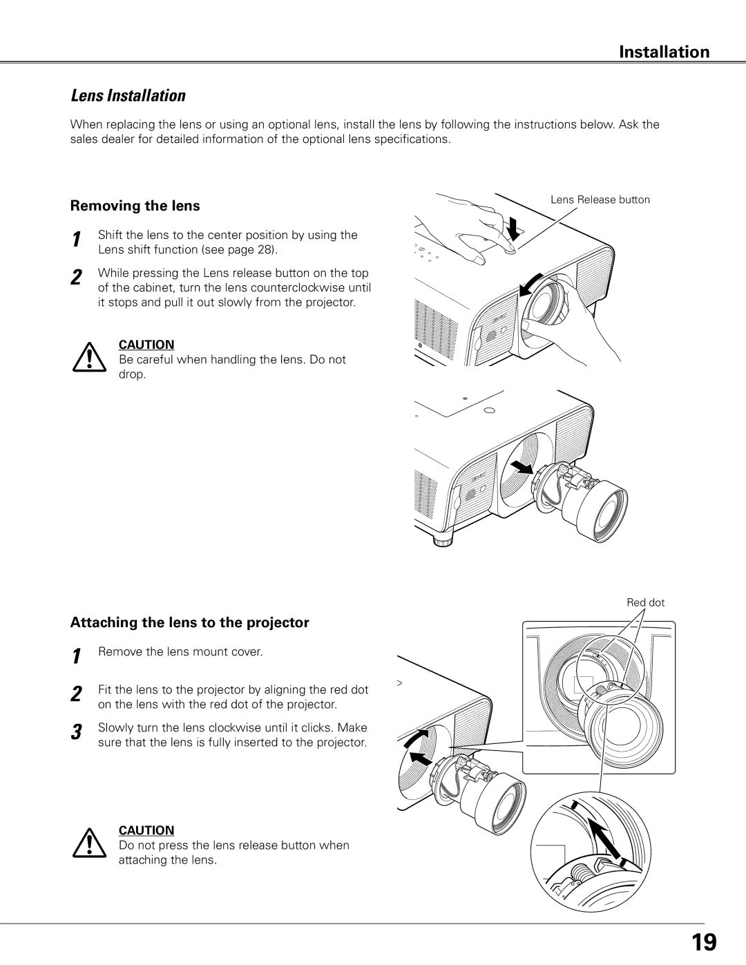 Eiki LC-XG400L owner manual Lens Installation, Removing the lens, Attaching the lens to the projector 