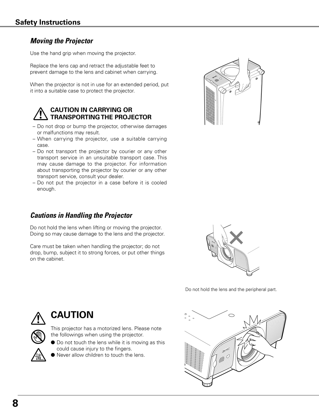 Eiki LC-XG400L owner manual Moving the Projector, Transporting the Projector 