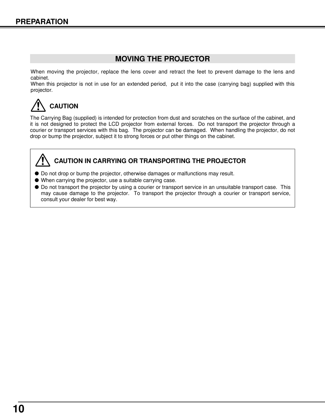 Eiki LC-XM1 owner manual Preparation Moving the Projector 