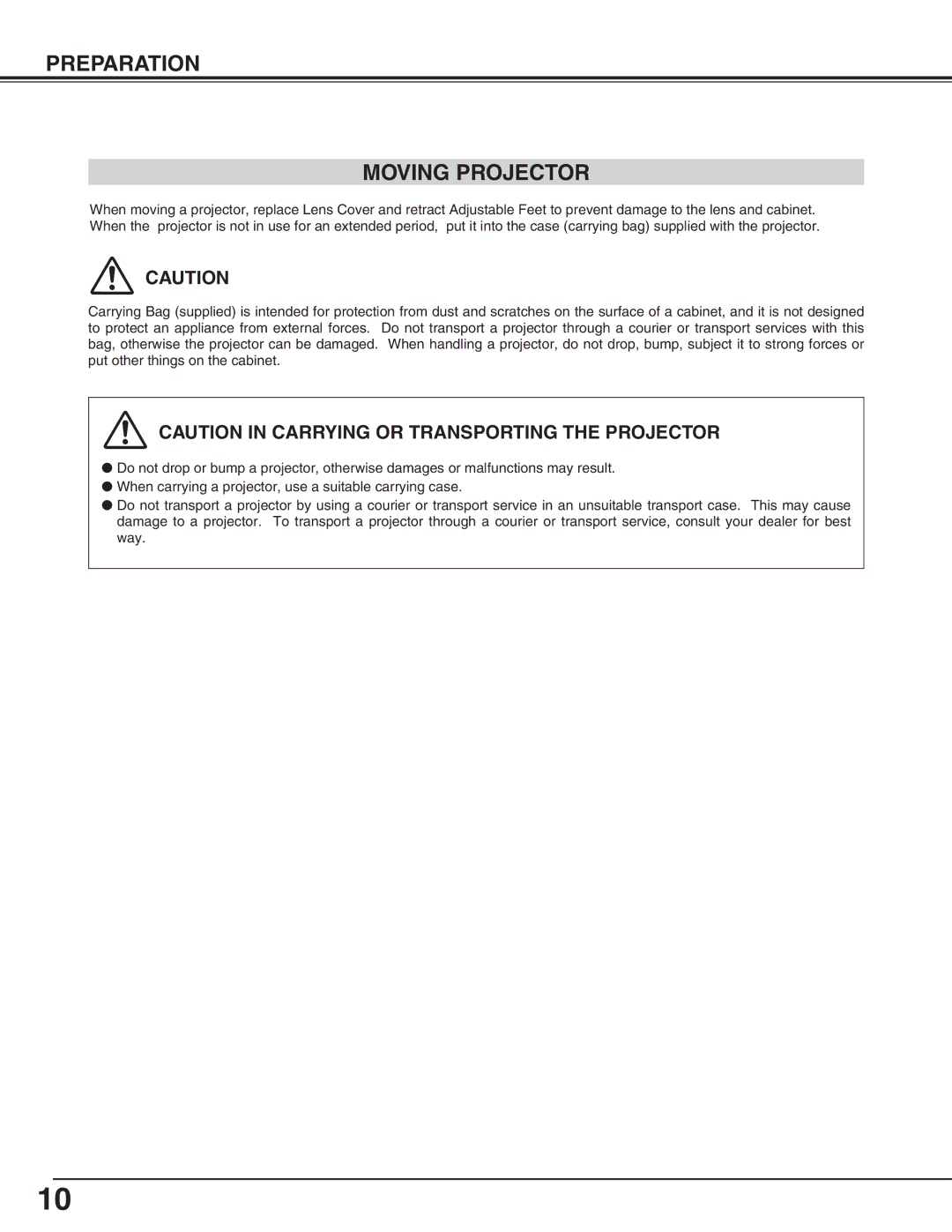 Eiki LC-XM4 owner manual Preparation Moving Projector 