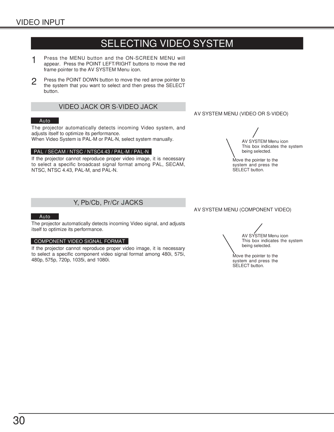 Eiki LC-XNB5M Selecting Video System, PAL / Secam / Ntsc / NTSC4.43 / PAL-M / PAL-N, AV System Menu Video or S-VIDEO 