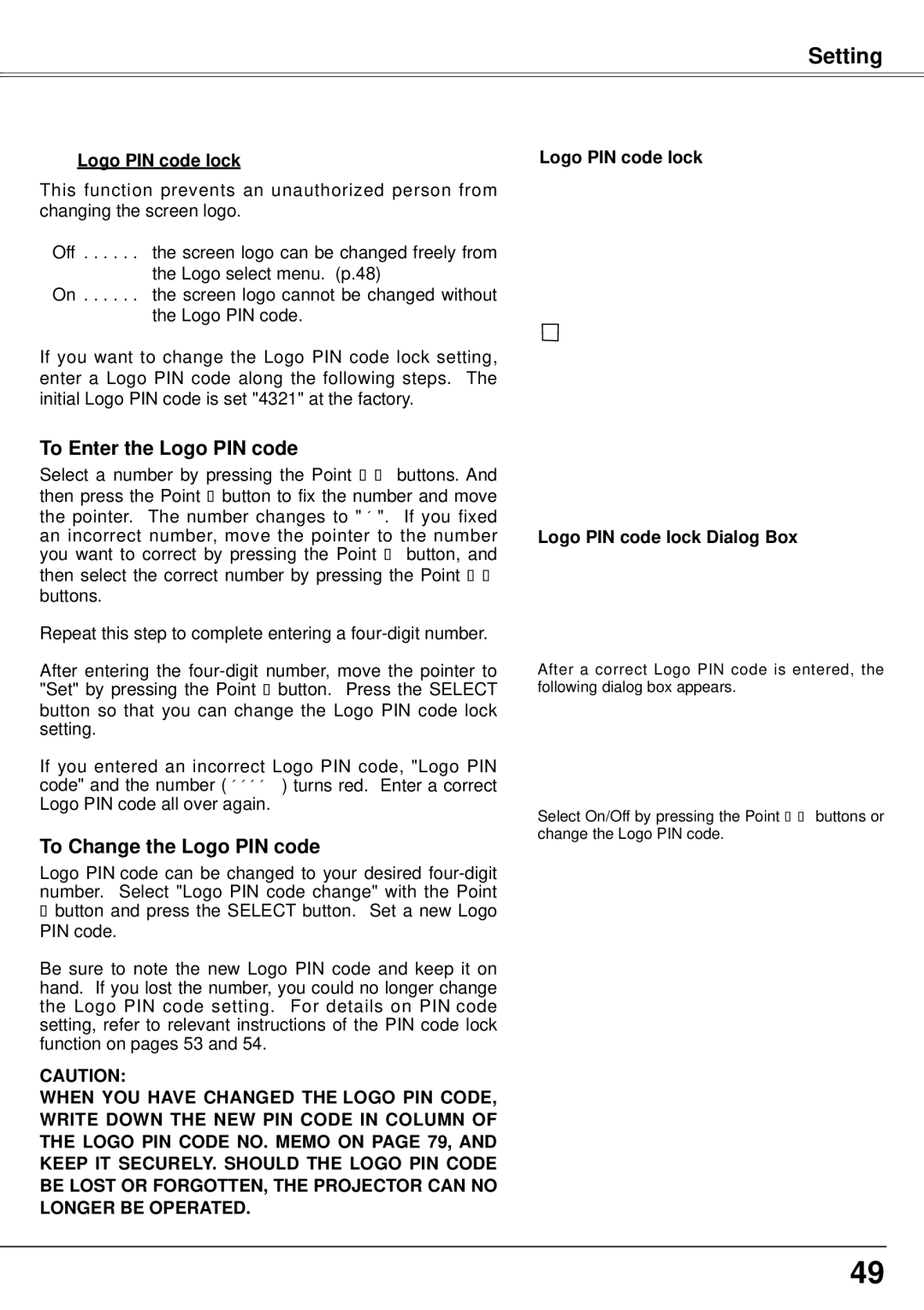 Eiki LC-XS30, LC-XS25 owner manual To Enter the Logo PIN code, Logo PIN code lock 