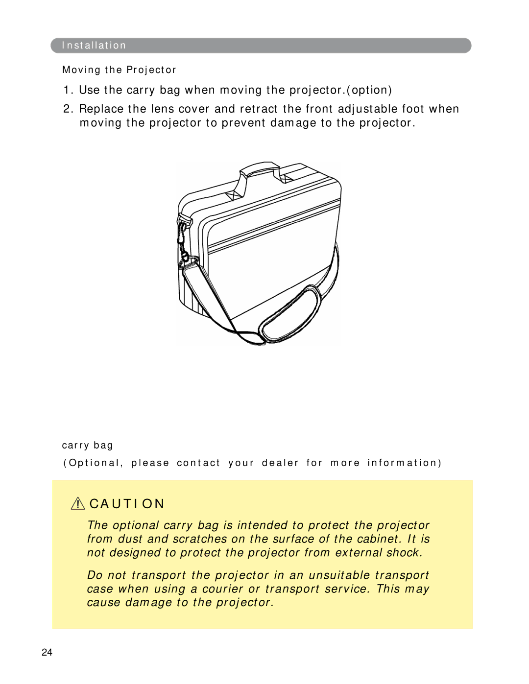 Eiki LC-XWP2000 manual Moving the Projector, Carry bag 