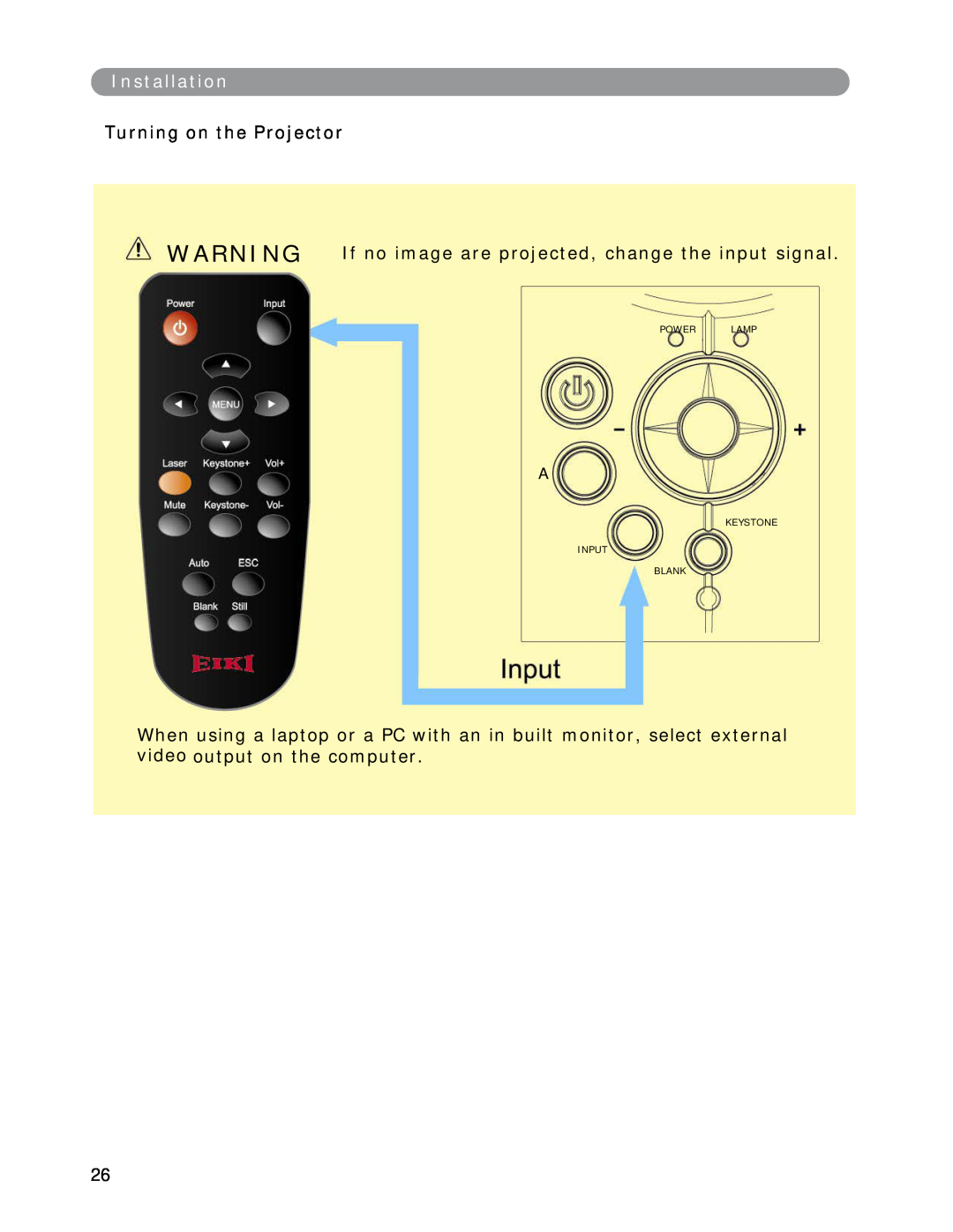 Eiki LC-XWP2000 manual Installation, Turning on the Projector, WARNING If no image are projected, change the input signal 