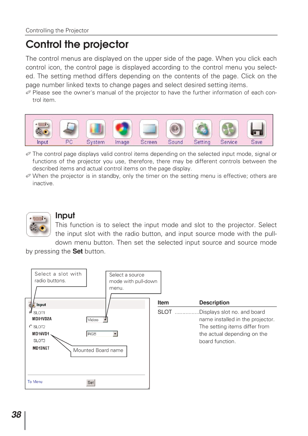 Eiki MD13NET owner manual Control the projector, Input 