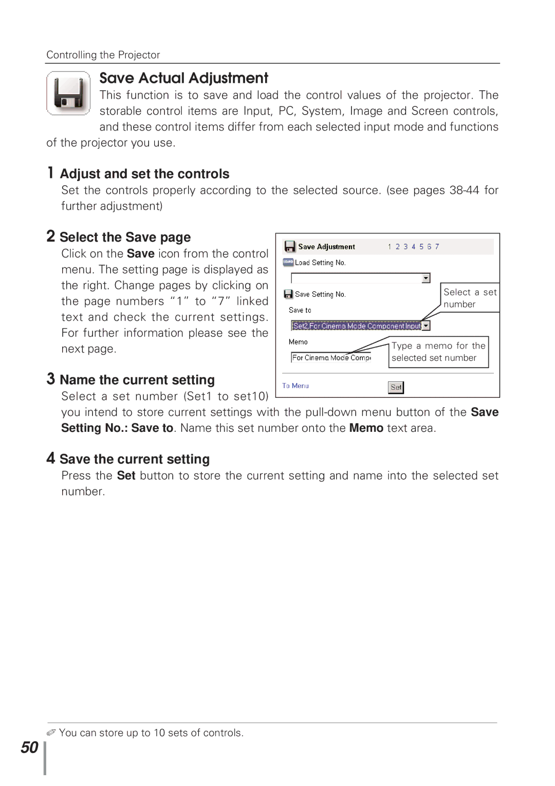 Eiki MD13NET owner manual Save Actual Adjustment, Adjust and set the controls, Select the Save, Name the current setting 