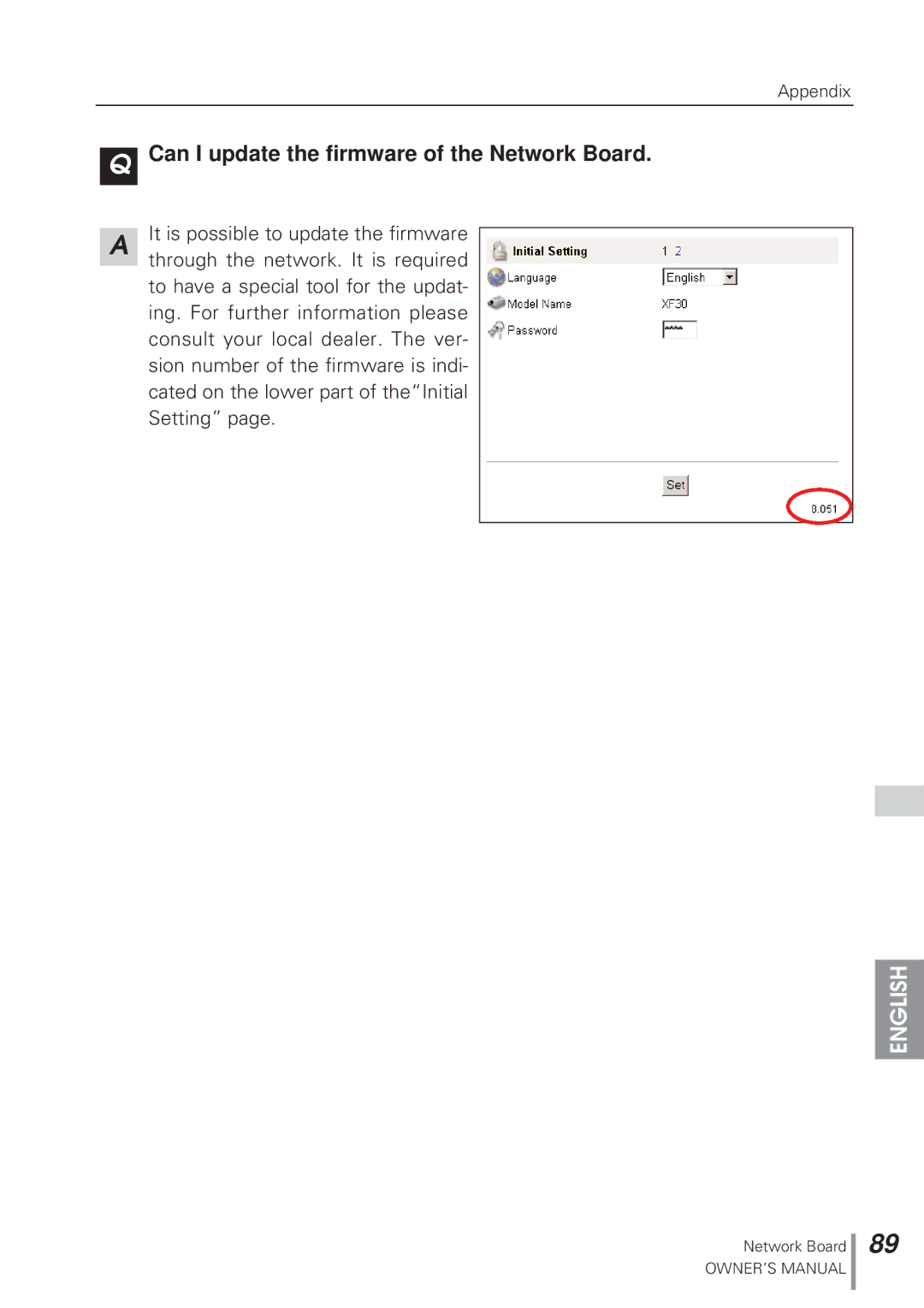 Eiki MD13NET owner manual Can I update the firmware of the Network Board 