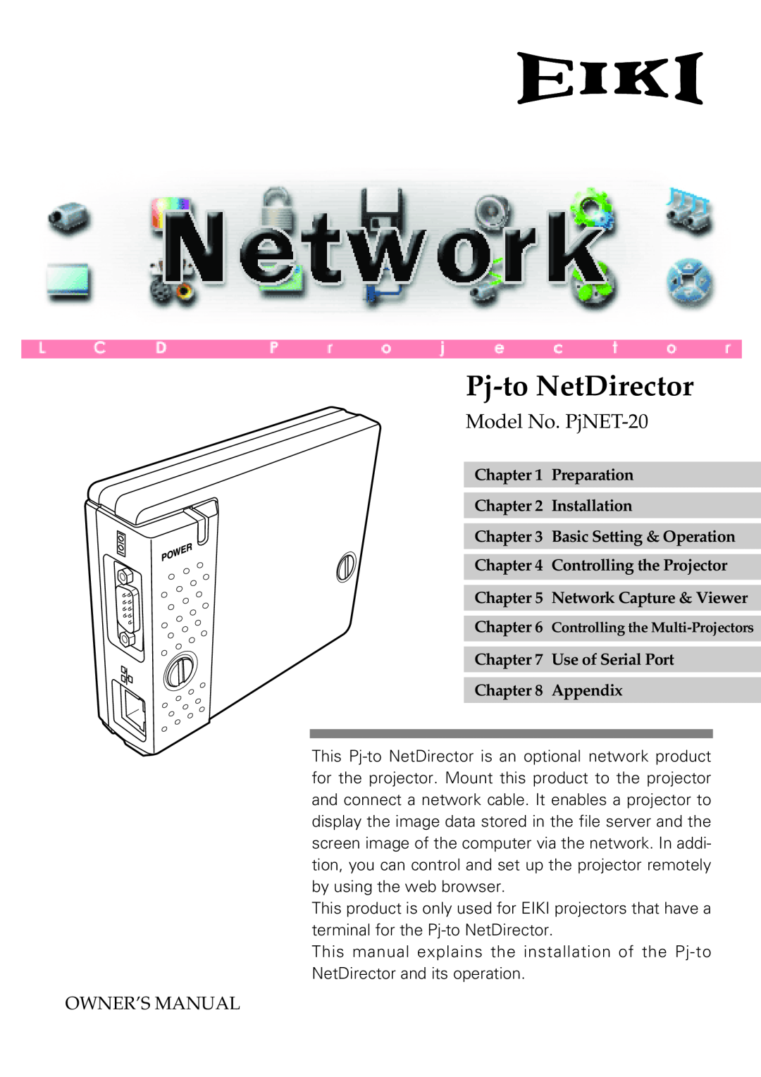Eiki owner manual Model No. PjNET-20, Owner’S Manual, Pj-to NetDirector, Preparation Installation 