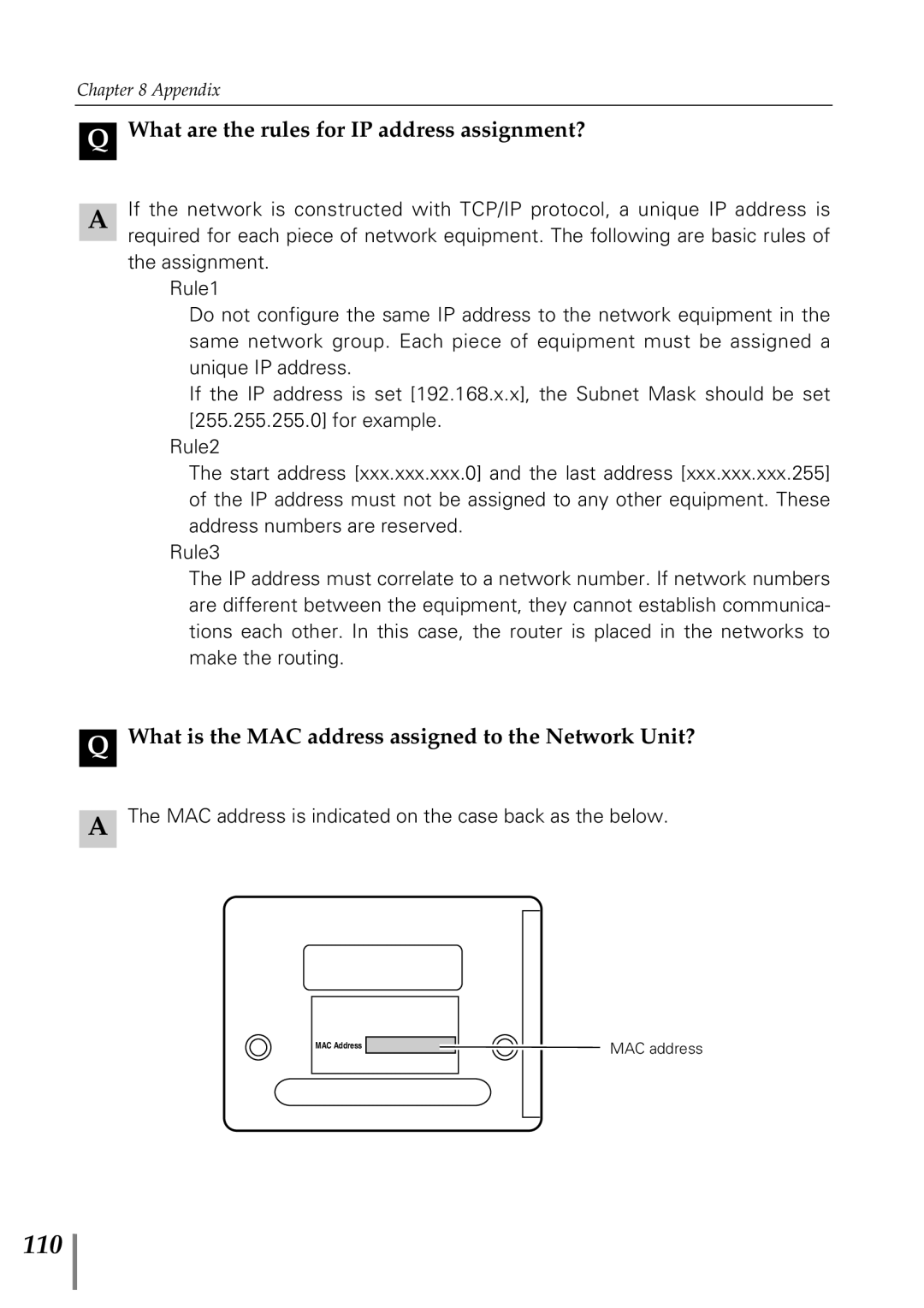 Eiki PjNET-20 Q What are the rules for IP address assignment?, Q What is the MAC address assigned to the Network Unit? 
