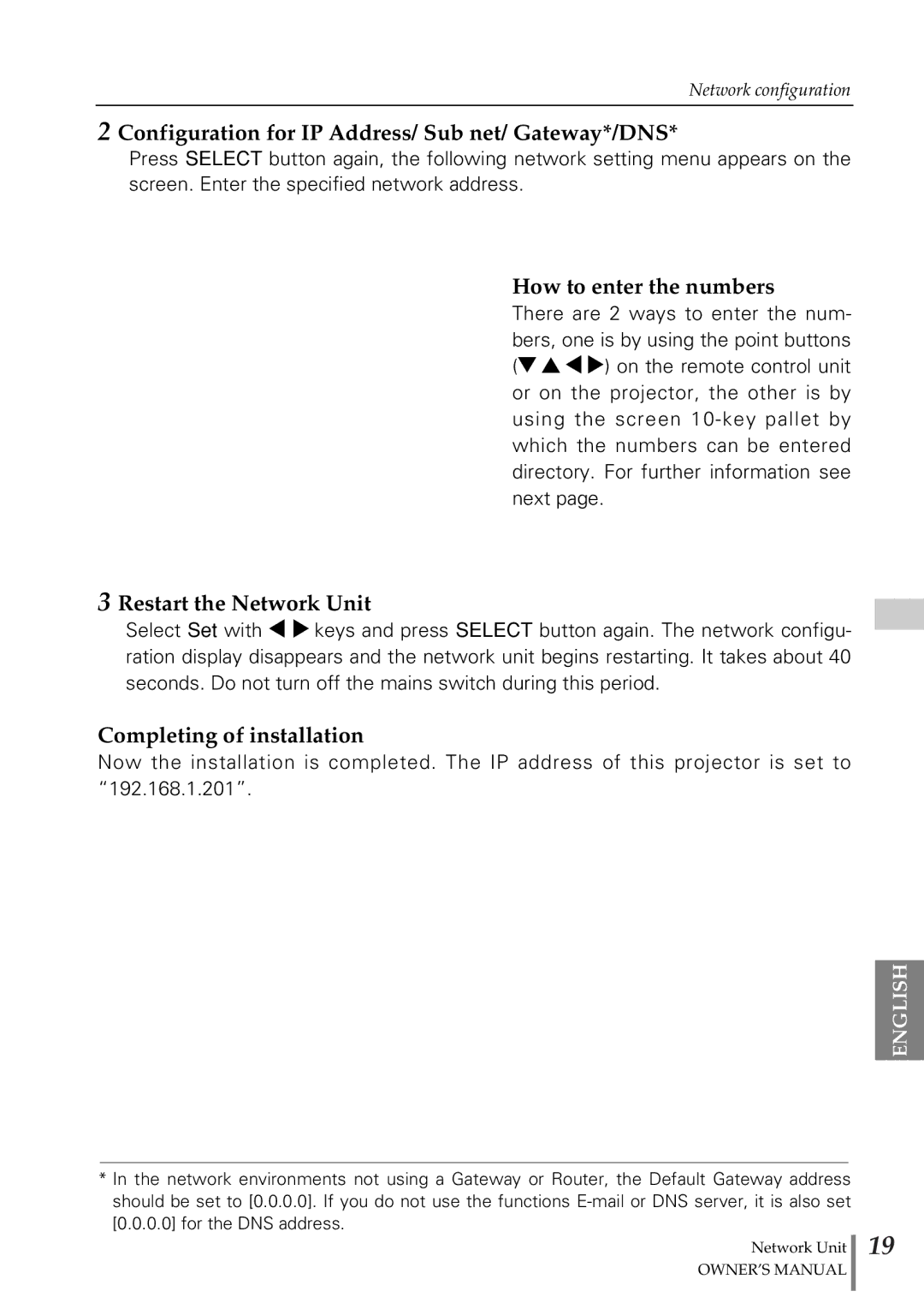 Eiki PjNET-20 Configuration for IP Address/ Sub net/ Gateway*/DNS, How to enter the numbers, Restart the Network Unit 