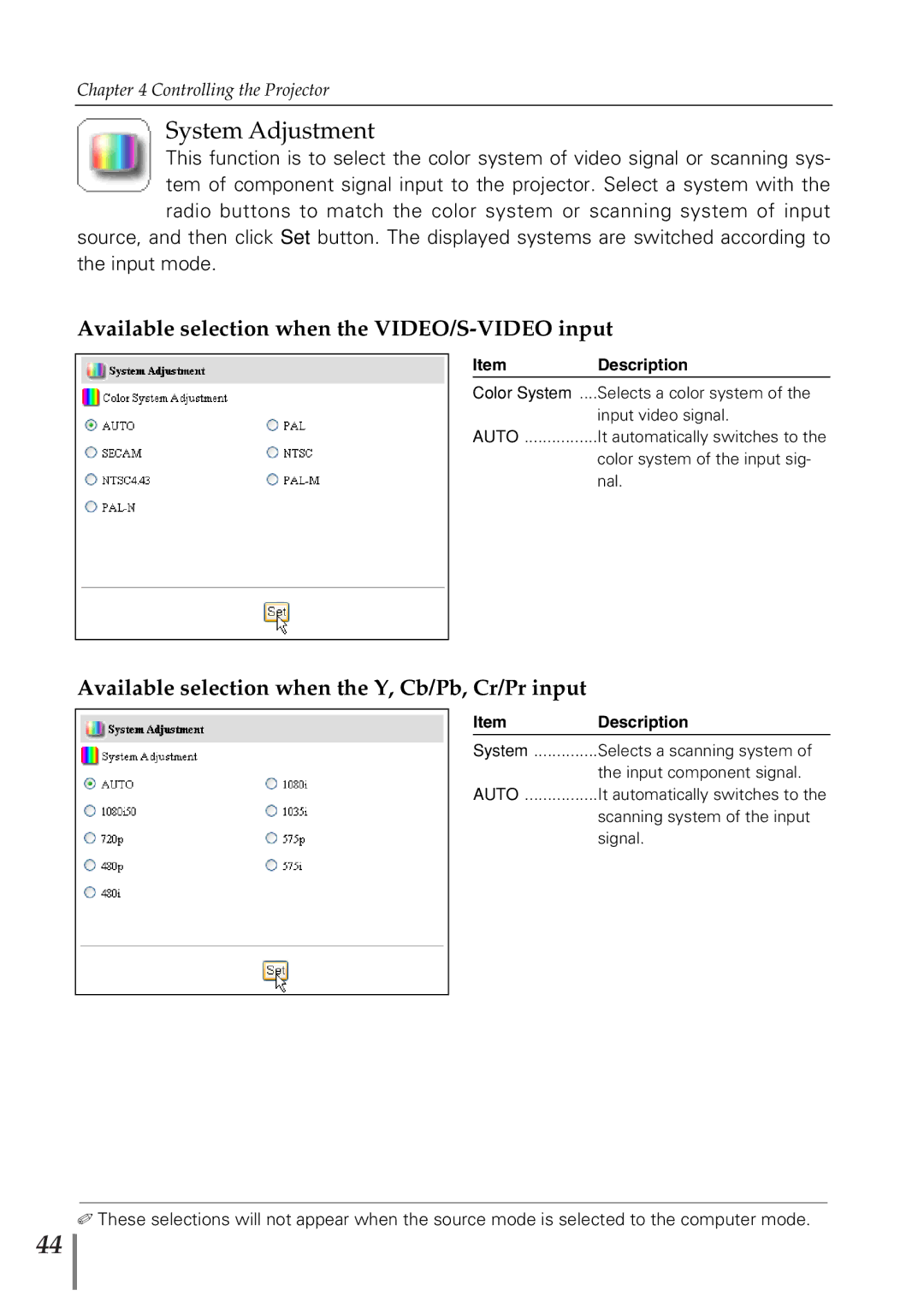 Eiki PjNET-20 owner manual System Adjustment, Available selection when the VIDEO/S-VIDEO input 