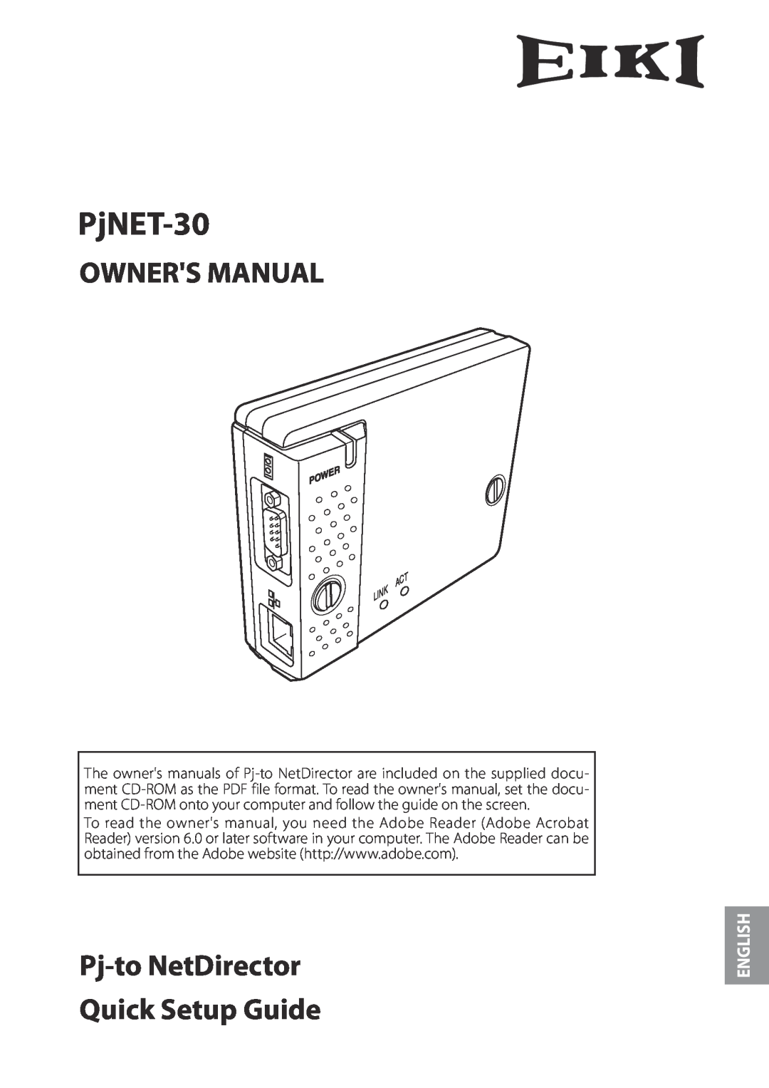 Eiki PJNET-30 setup guide PjNET-30, Pj-to NetDirector, Quick Setup Guide, English, Act Link 