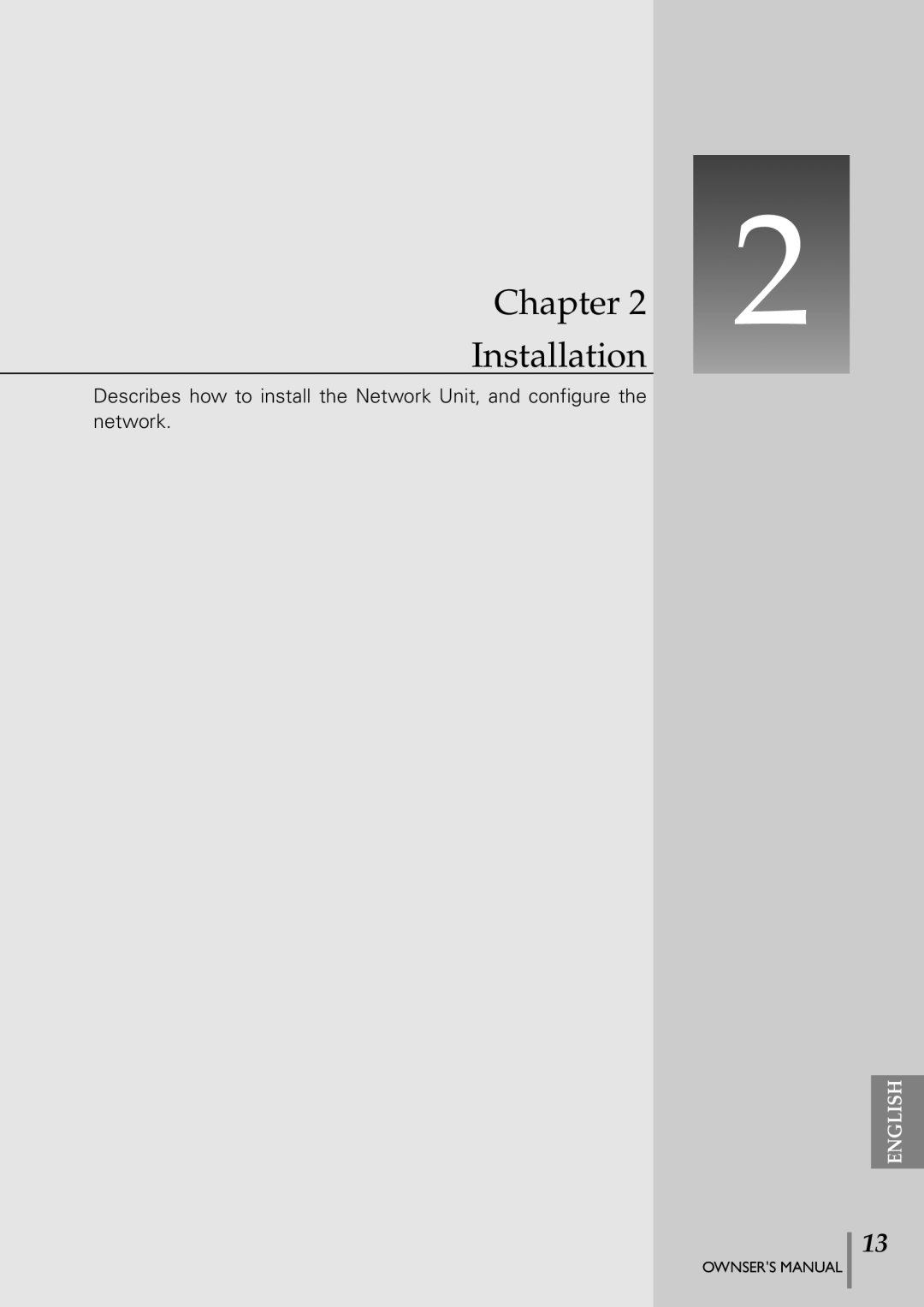 Eiki PJNET-300 Chapter Installation, Describes how to install the Network Unit, and configure the network, English 