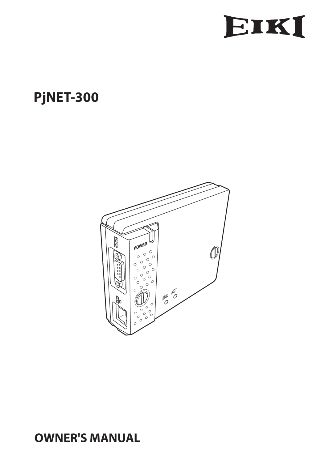 Eiki PJNET-300 owner manual PjNET-300 