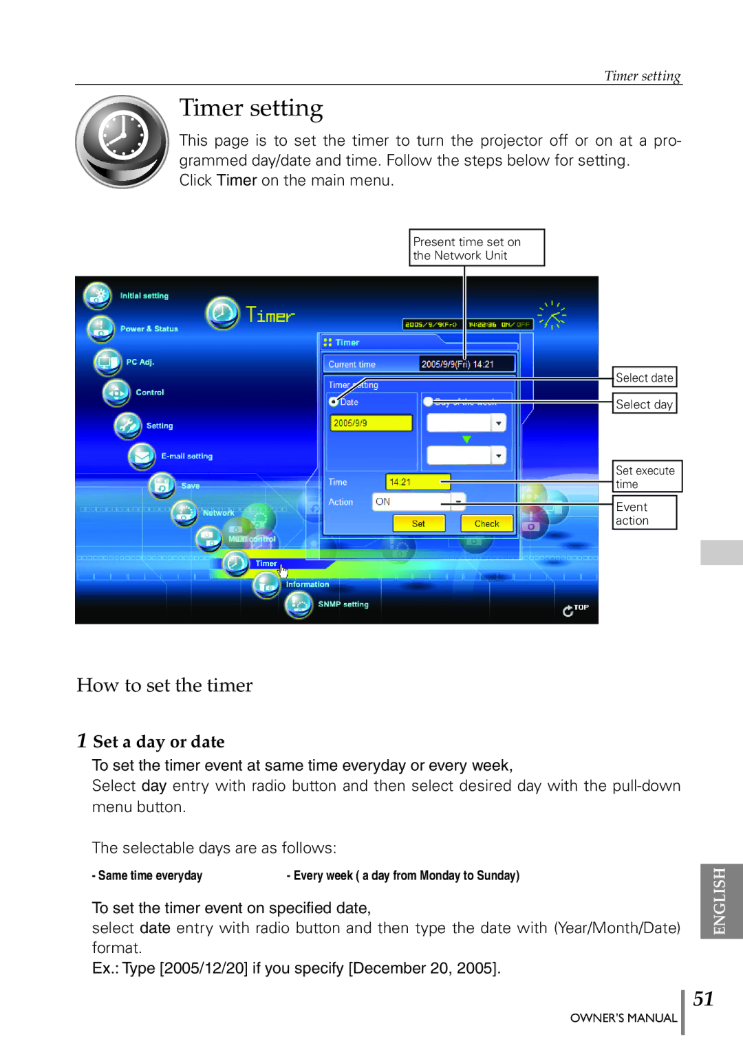 Eiki PJNET-300 owner manual Timer setting, How to set the timer, Set a day or date 