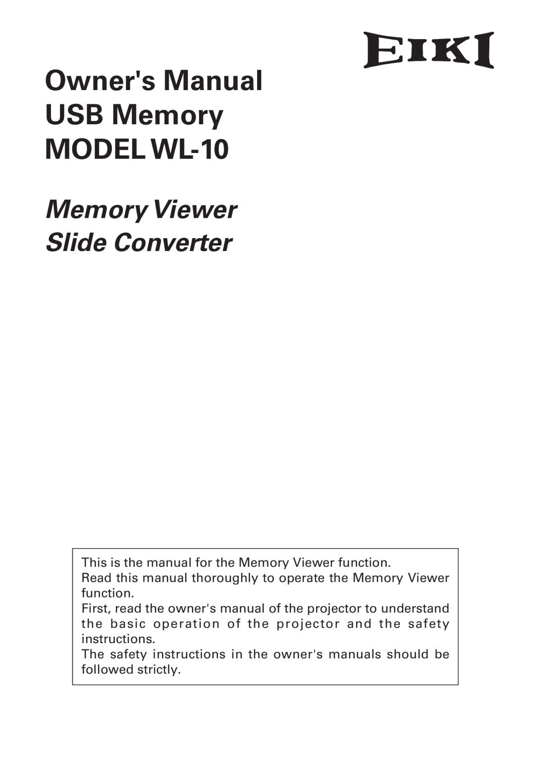 Eiki WL-10 owner manual Memory Viewer Slide Converter 