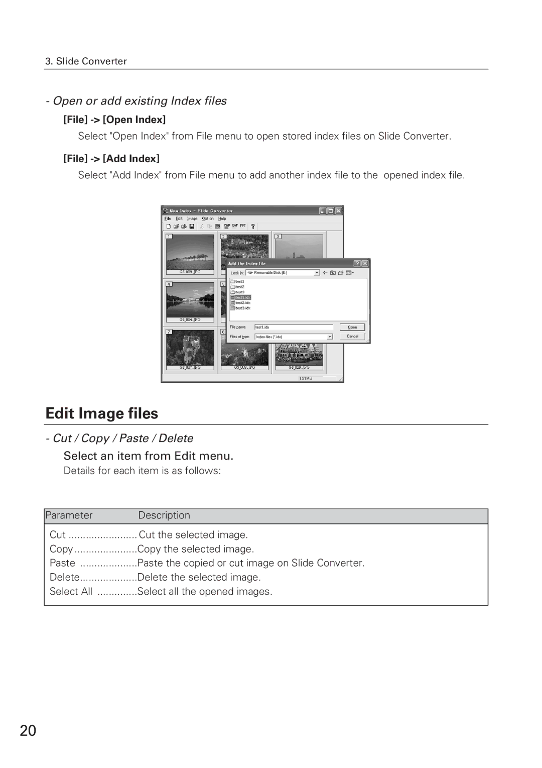 Eiki WL-10 Edit Image files, Open or add existing Index files, Cut / Copy / Paste / Delete, Select an item from Edit menu 