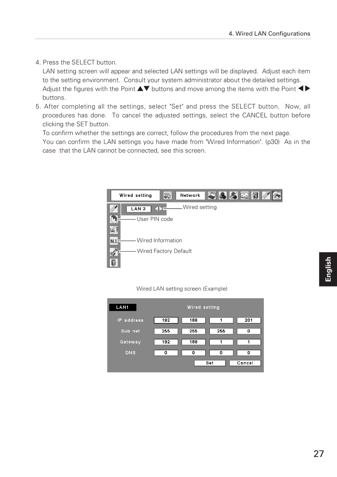 Eiki XG-705A owner manual Wired LAN Configurations 