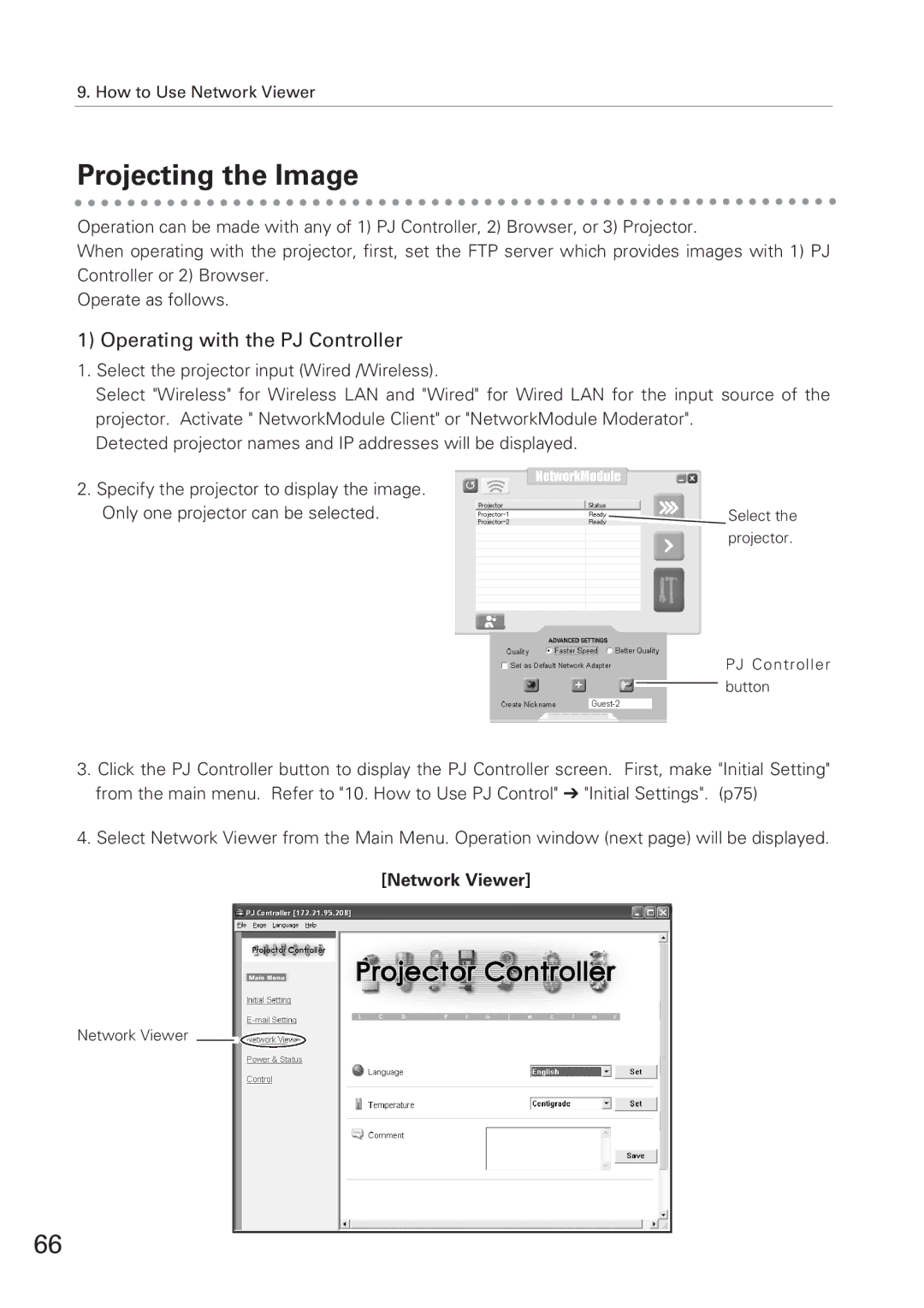 Eiki XG-705A owner manual Projecting the Image, Operating with the PJ Controller 