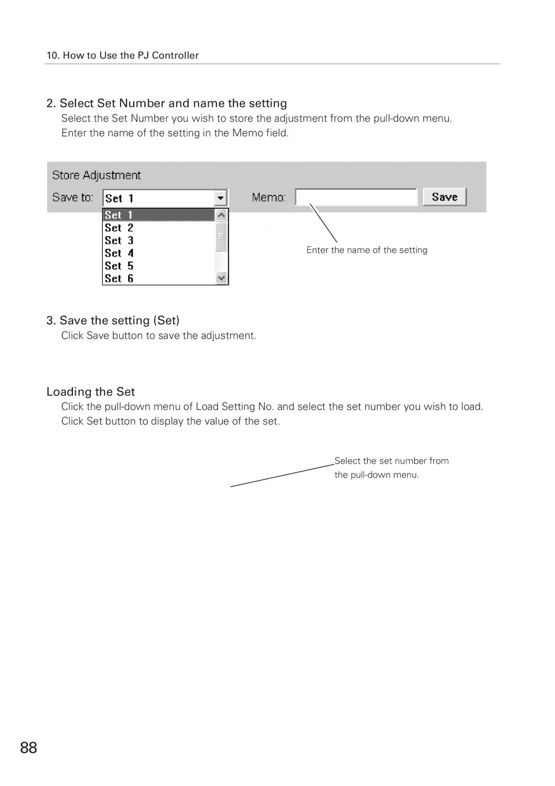 Eiki XG-705A owner manual Select Set Number and name the setting, Save the setting Set, Loading the Set 