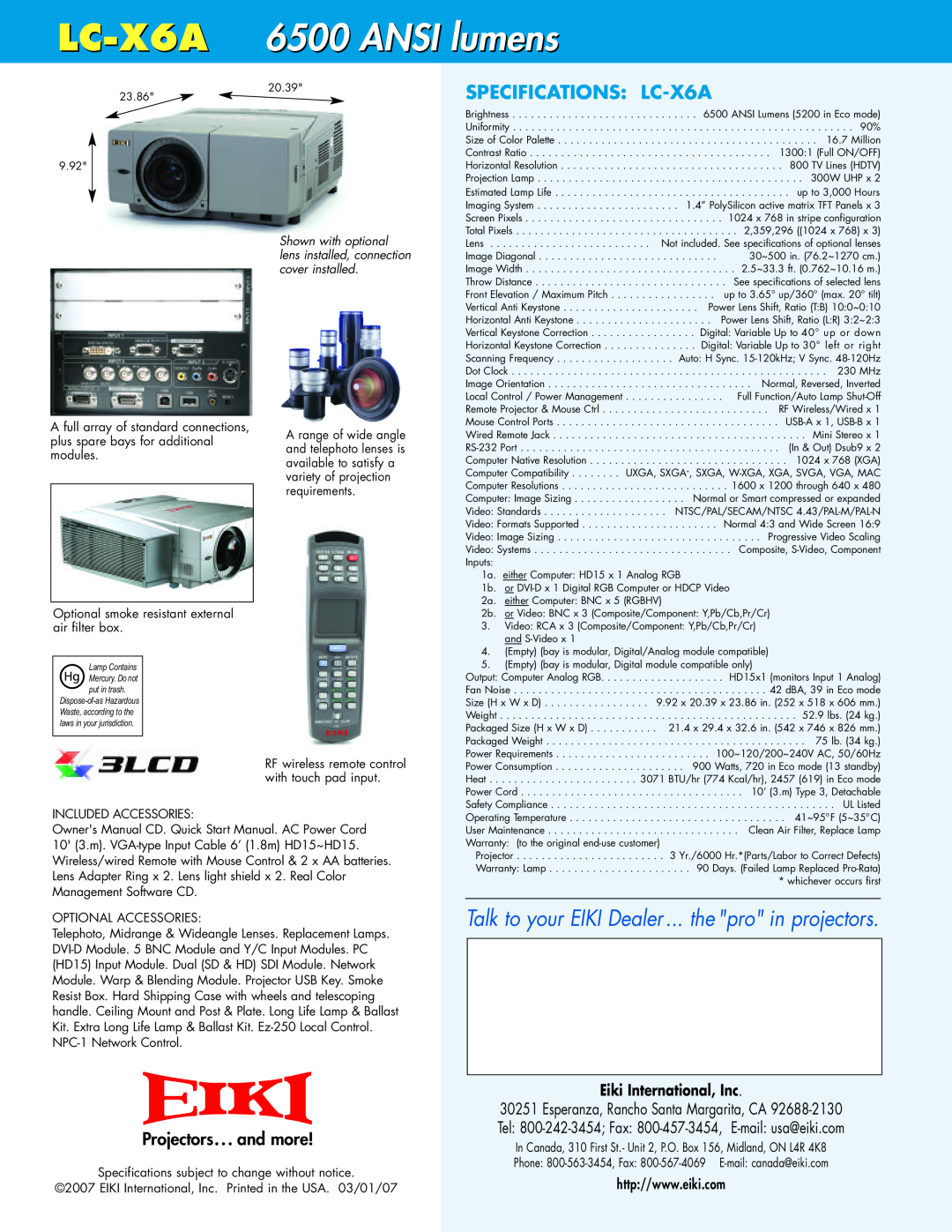 Eiki XGA warranty 2345, LC-X6A 6500 ANSI lumens, SPECIFICATIONS LC-X6A, Projectors... and more, Eiki International, Inc 