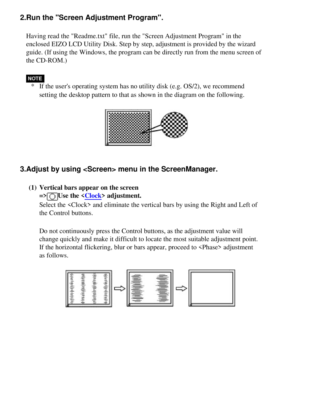 Eizo CG211 manual Run the Screen Adjustment Program, Adjust by using Screen menu in the ScreenManager 