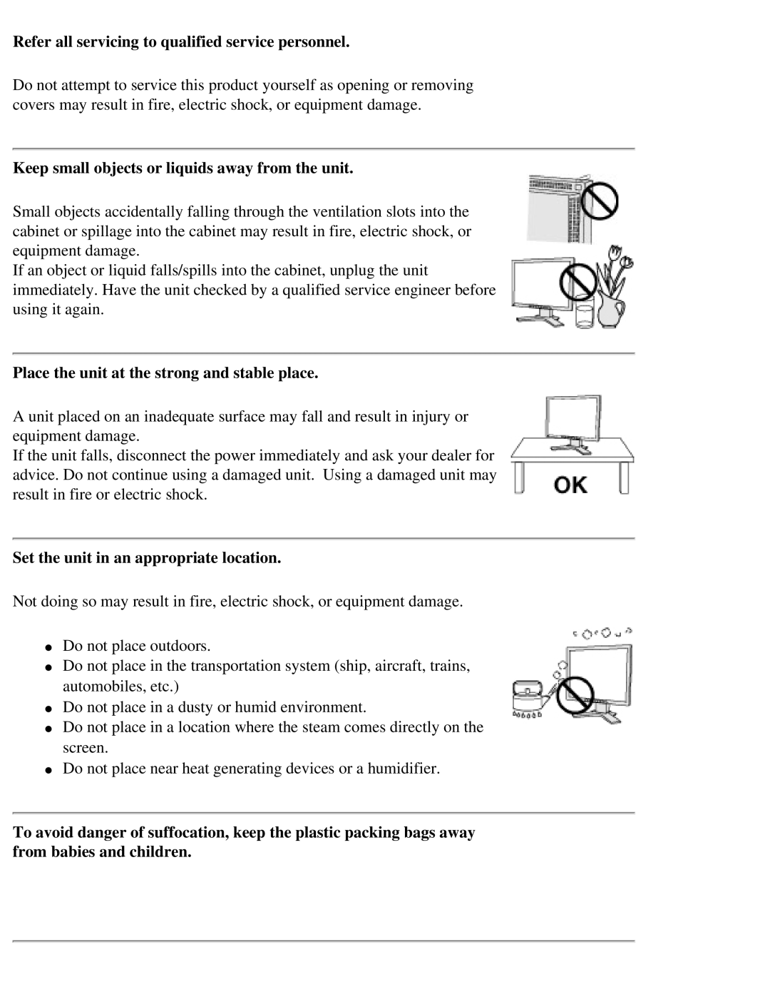 Eizo CG211 manual Refer all servicing to qualified service personnel, Keep small objects or liquids away from the unit 