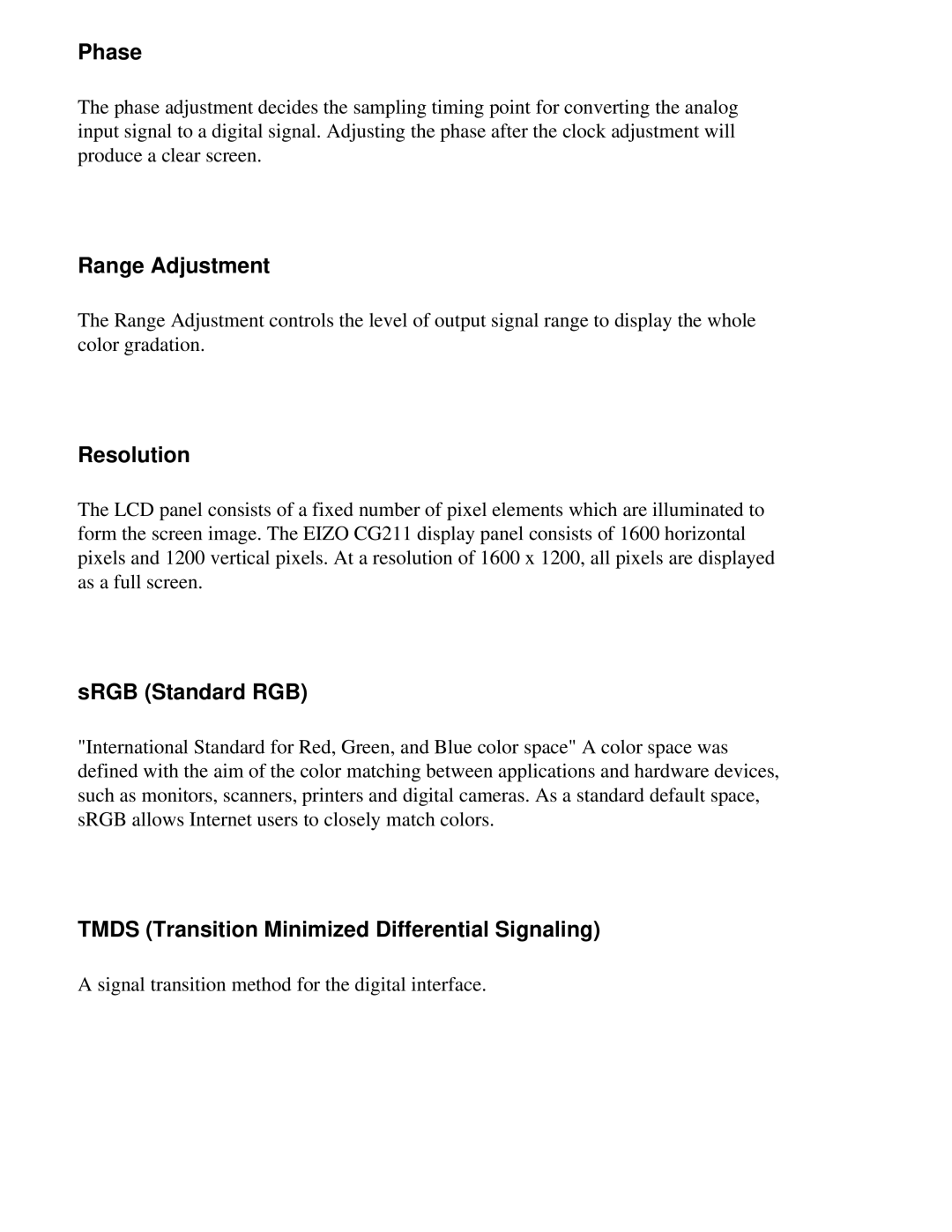 Eizo CG211 manual Phase, Range Adjustment, Resolution, SRGB Standard RGB, Tmds Transition Minimized Differential Signaling 