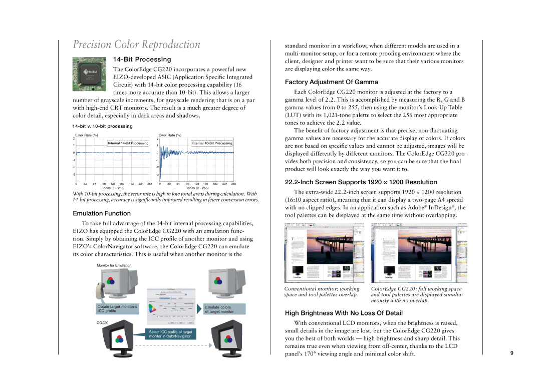 Eizo CG220 manual Precision Color Reproduction, Bit Processing, Emulation Function, High Brightness With No Loss Of Detail 