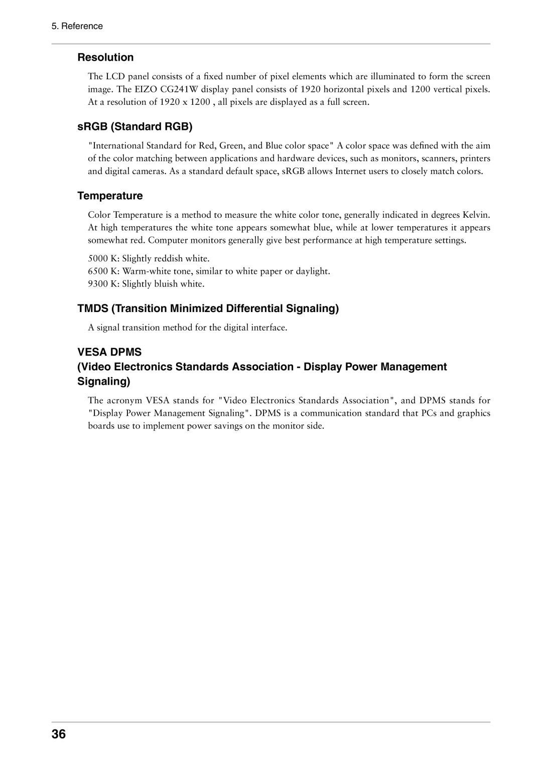 Eizo CG241W manual Resolution, SRGB Standard RGB, Temperature, Tmds Transition Minimized Differential Signaling 
