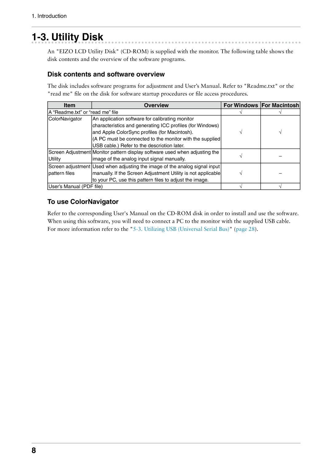 Eizo CG242W user manual Utility Disk, Disk contents and software overview, To use ColorNavigator 